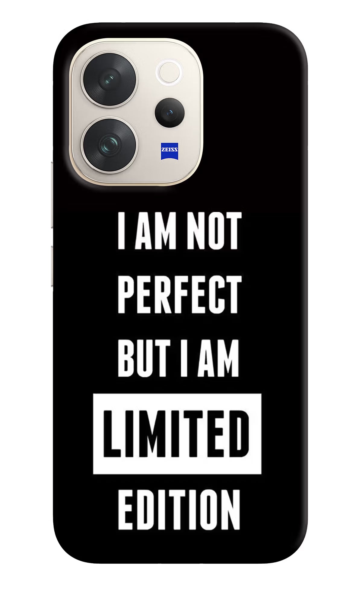 I Am Not Perfect But I Am Limited Edition Vivo V70 5G Back Cover - I Am Not Perfect But I Am Limited Edition Vivo V70 5G Hard Case Back Cover by Casekaro I Am Not Perfect But I Am Limited Edition Vivo V70 5G Hard Case Back Cover by Casekaro
