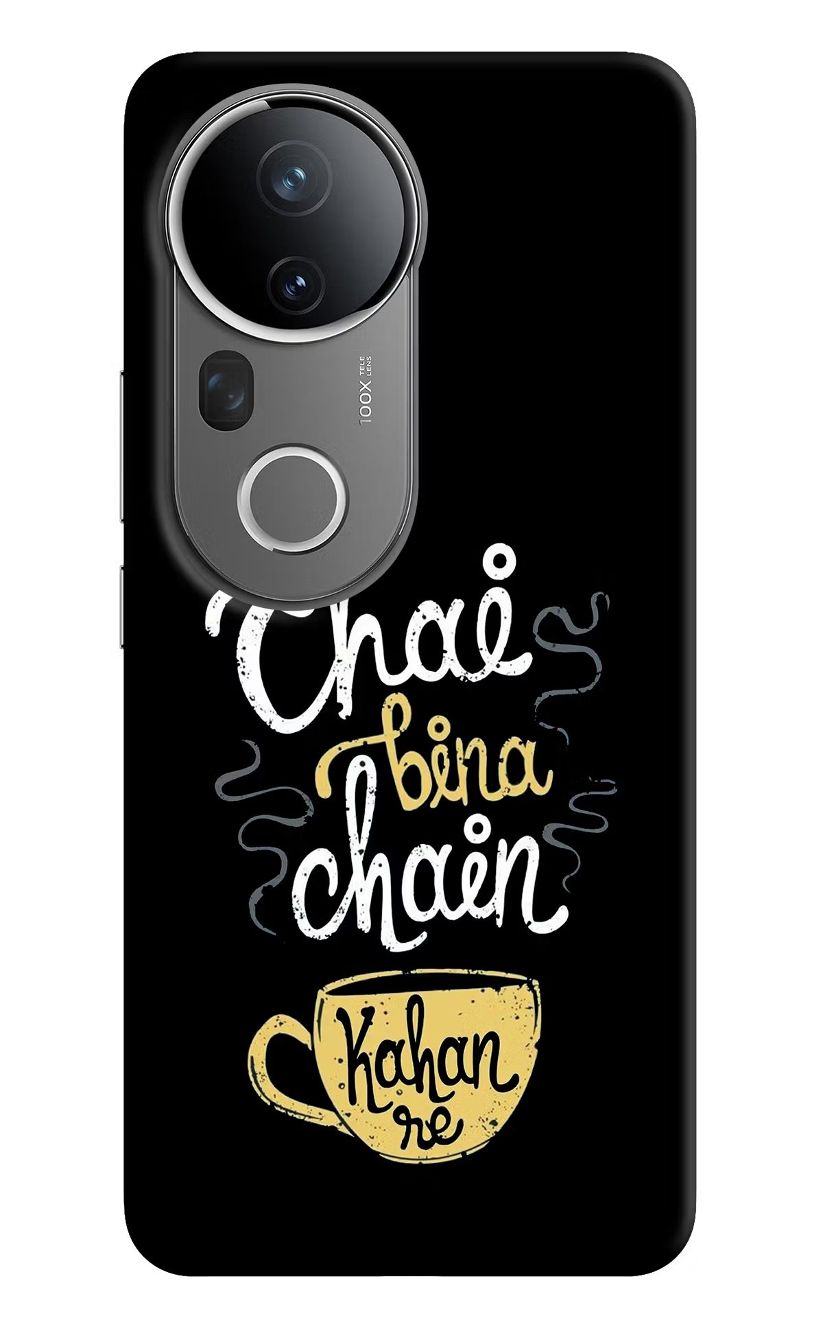 Chai Bina Chain Kaha Re Vivo T4 Ultra 5G Back Cover - Chai Bina Chain Kaha Re Vivo T4 Ultra 5G Hard Case Back Cover by Casekaro Chai Bina Chain Kaha Re Vivo T4 Ultra 5G Hard Case Back Cover by Casekaro