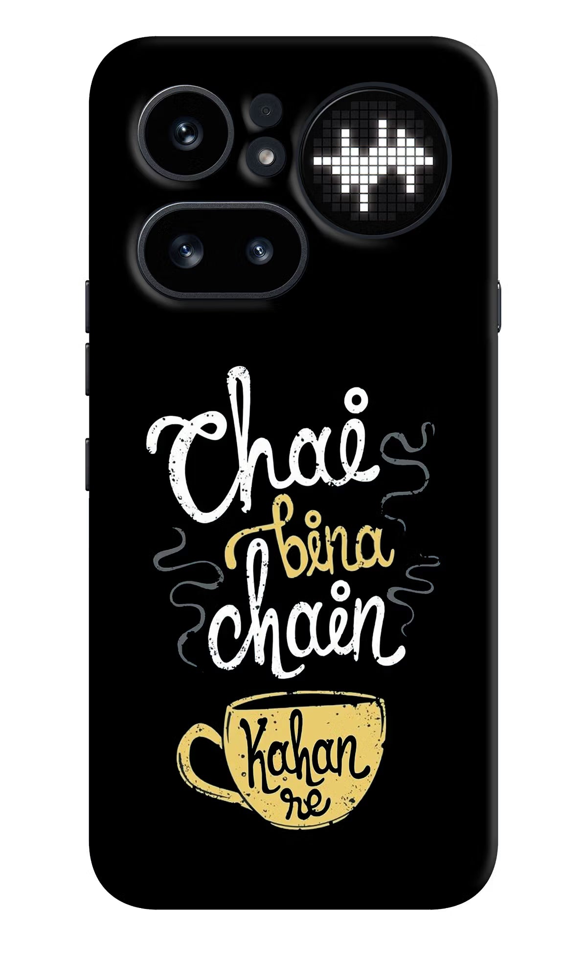 Chai Bina Chain Kaha Re Nothing Phone 4a Pro Back Cover - Chai Bina Chain Kaha Re Nothing Phone 4a Pro Hard Case Back Cover by Casekaro Chai Bina Chain Kaha Re Nothing Phone 4a Pro Hard Case Back Cover by Casekaro