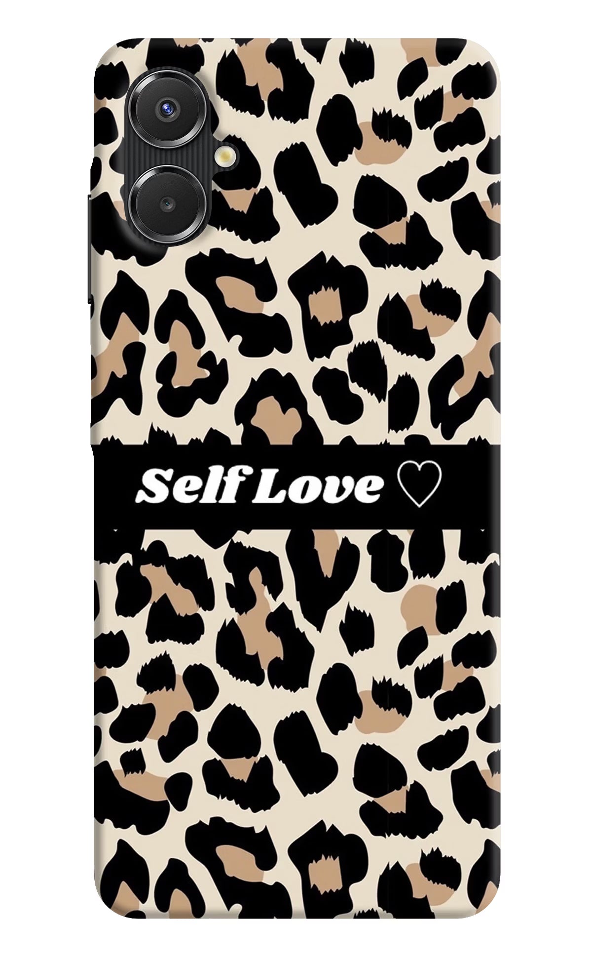 Leopard Print Self Love Samsung A06 5G Back Cover - Leopard Print Self Love Samsung A06 5G Back Cover Leopard Print Self Love Samsung A06 5G Back Cover