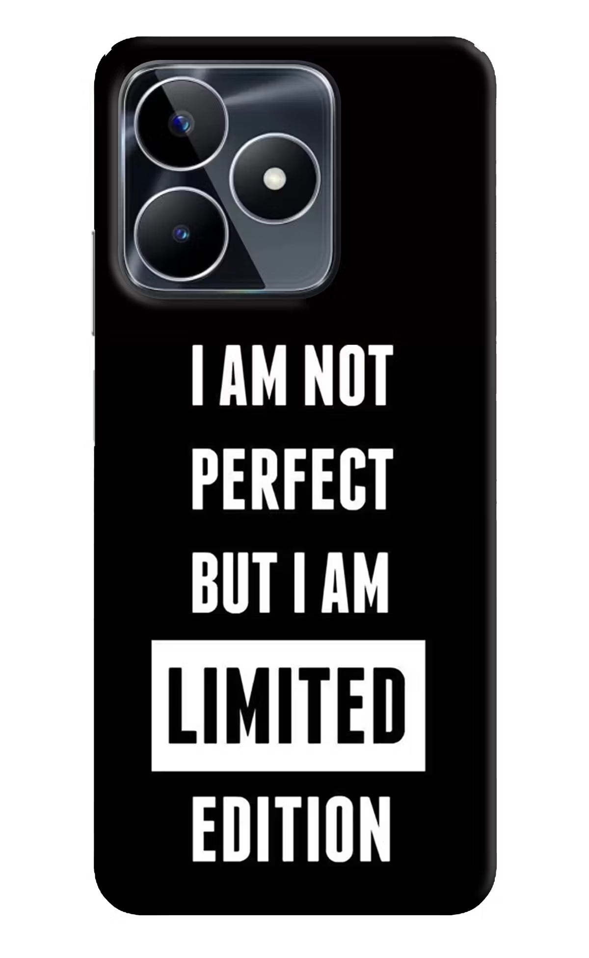 I Am Not Perfect But I Am Limited Edition Realme Narzo N53 Back Cover - I Am Not Perfect But I Am Limited Edition Realme Narzo N53 Back Cover I Am Not Perfect But I Am Limited Edition Realme Narzo N53 Back Cover