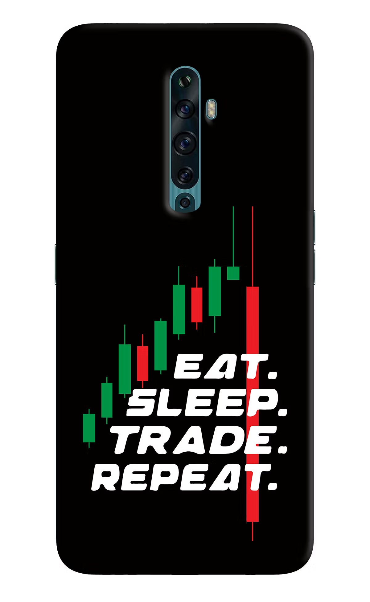 Eat Sleep Trade Repeat Oppo Reno2 F Back Cover - Eat Sleep Trade Repeat Oppo Reno2 F Back Cover Eat Sleep Trade Repeat Oppo Reno2 F Back Cover