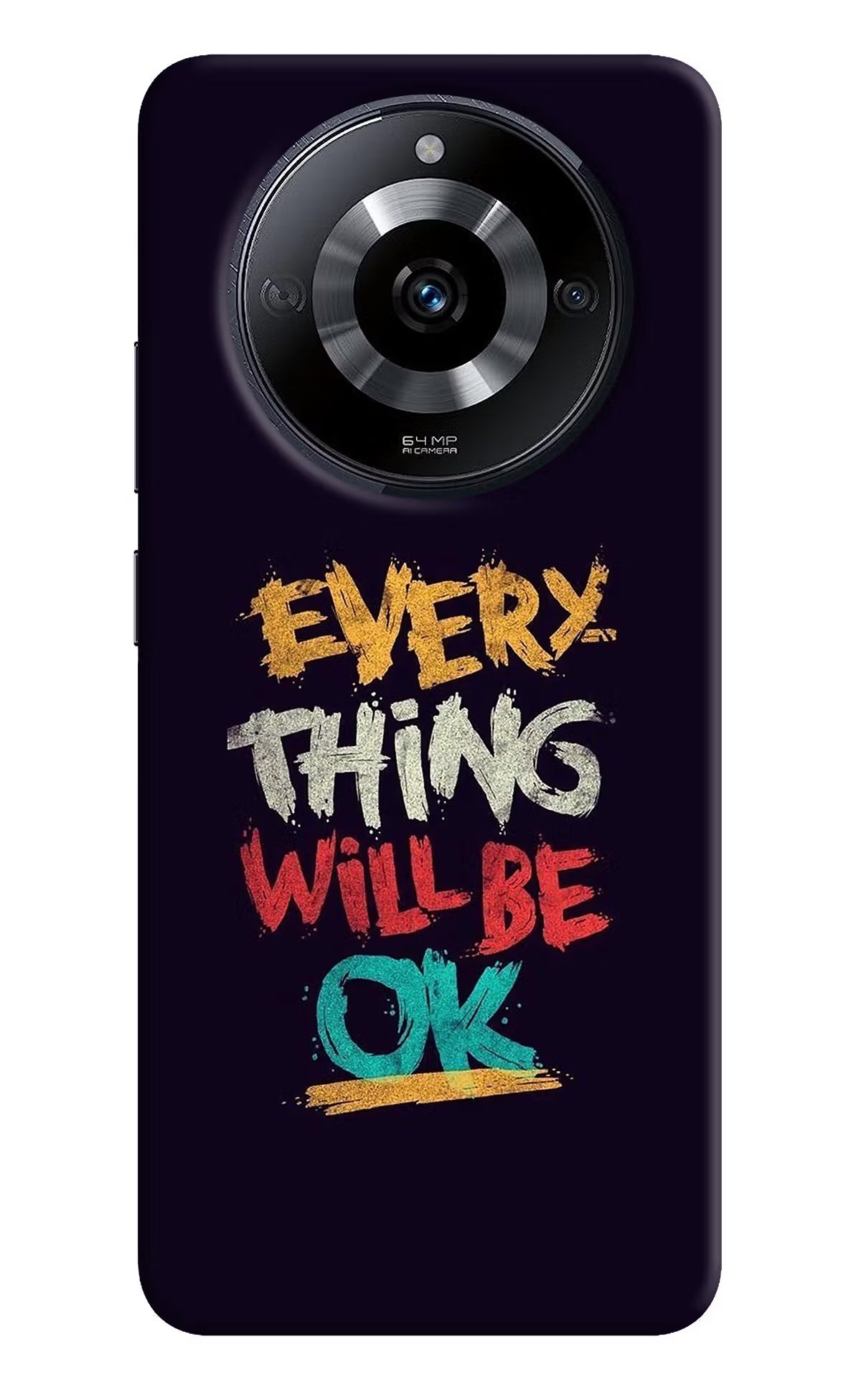 Everything Will Be Ok Realme Narzo 60 5G Back Cover - Everything Will Be Ok Realme Narzo 60 5G Back Cover Everything Will Be Ok Realme Narzo 60 5G Back Cover