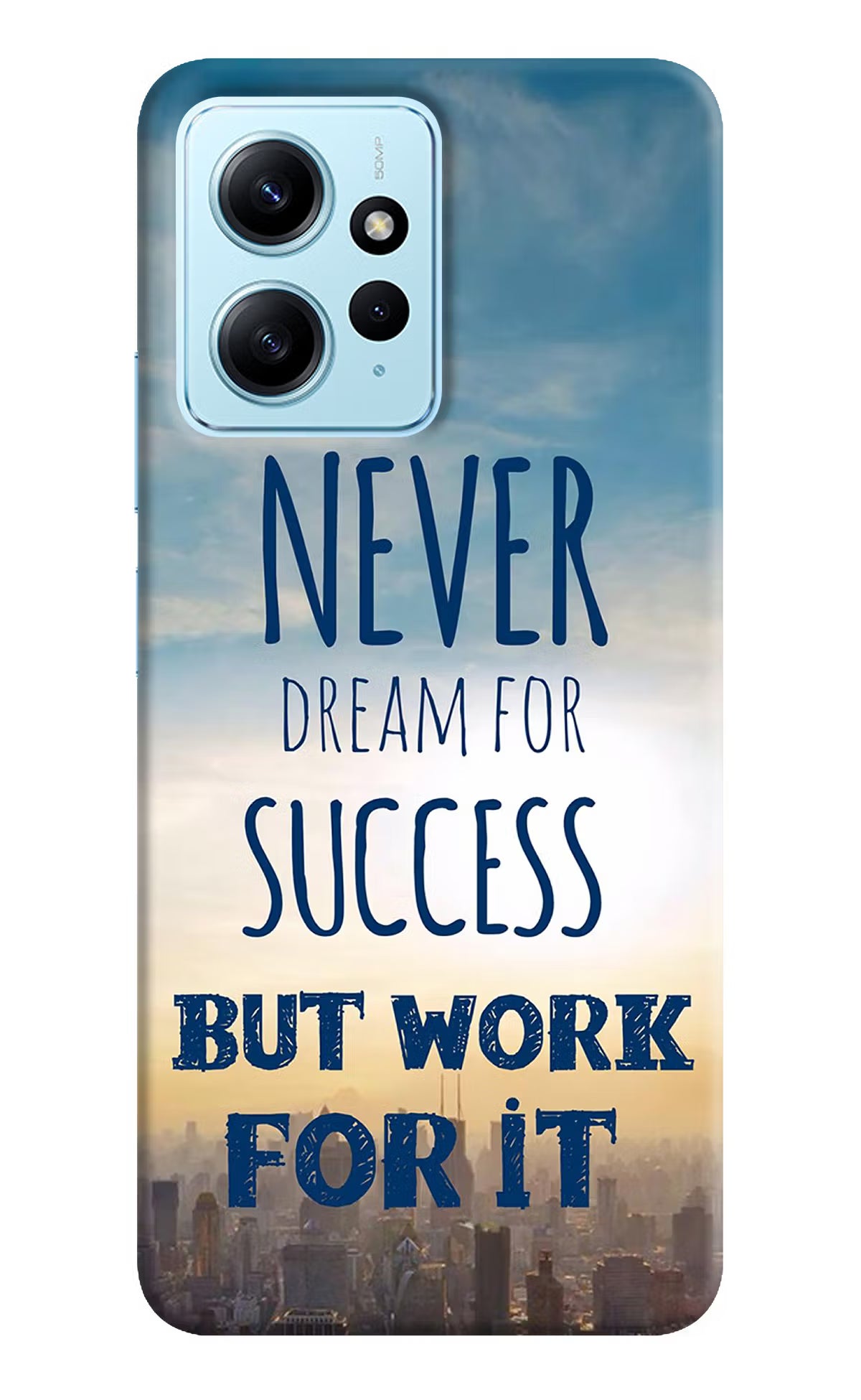 Never Dream For Success But Work For It Redmi Note 12 4G Back Cover - Never Dream For Success But Work For It Redmi Note 12 4G Back Cover Never Dream For Success But Work For It Redmi Note 12 4G Back Cover