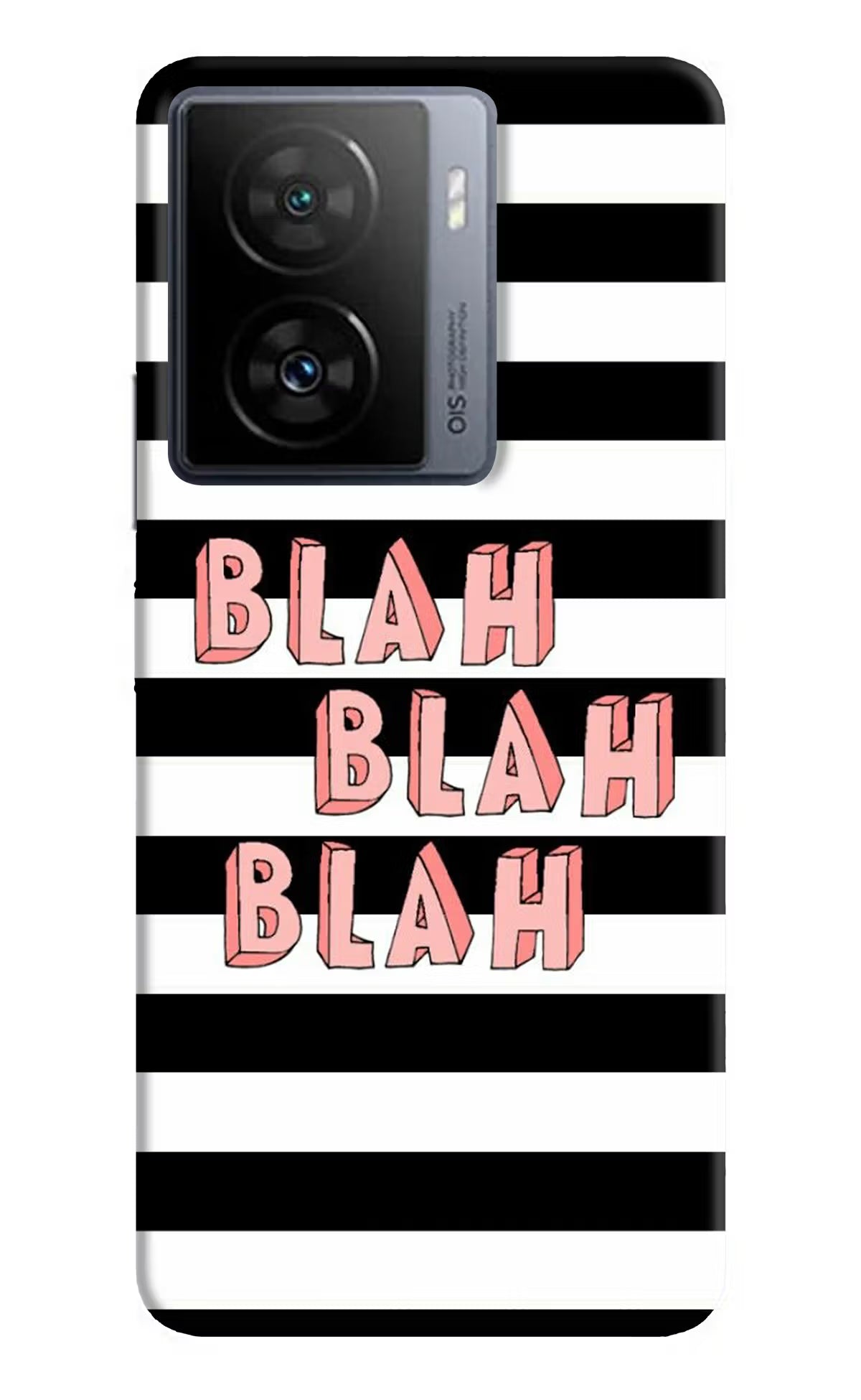 Blah Blah Blah iQOO Z7 5G Back Cover - Blah Blah Blah iQOO Z7 5G Back Cover Blah Blah Blah iQOO Z7 5G Back Cover