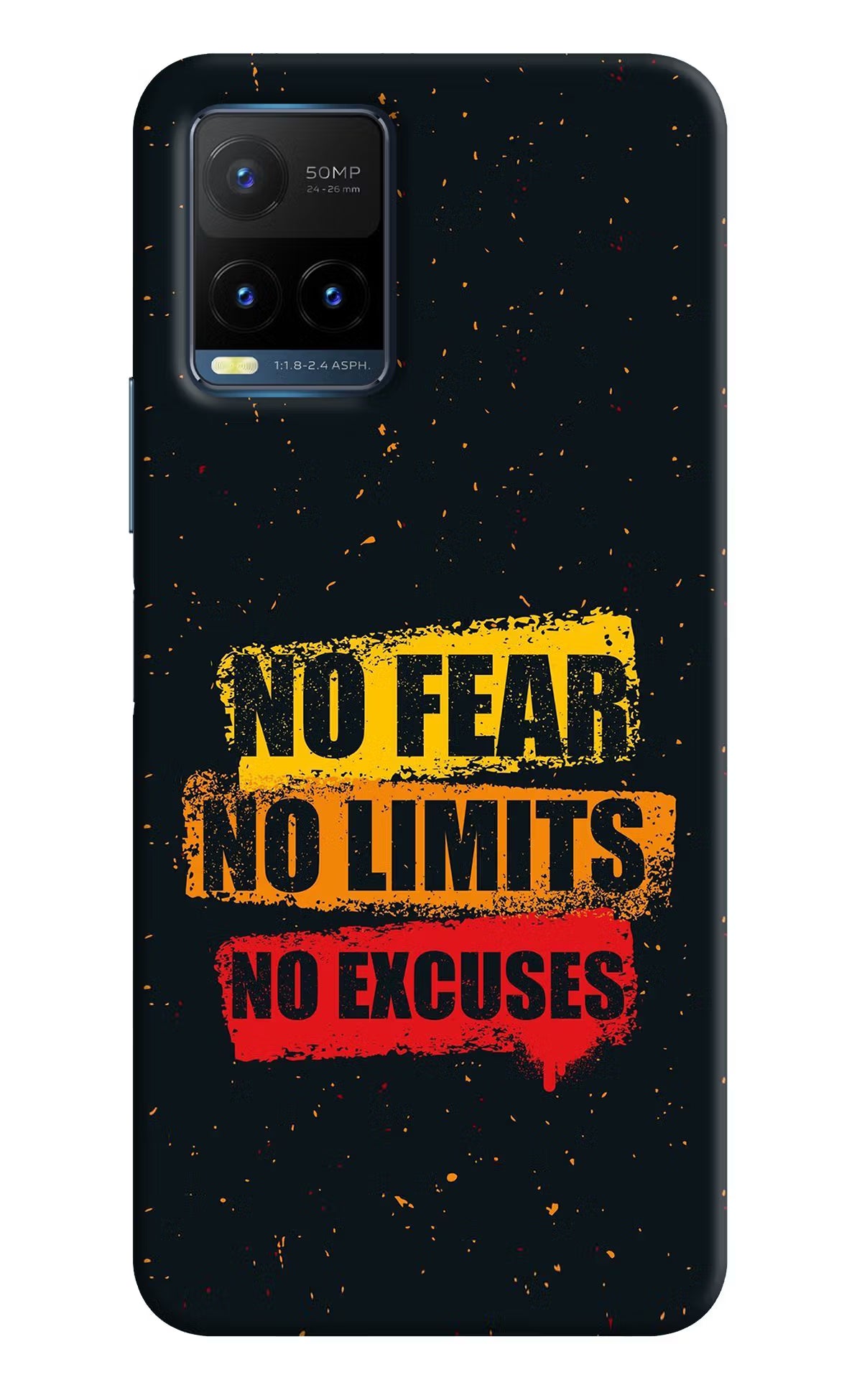 No Fear No Limits No Excuse Vivo Y21T Back Cover - No Fear No Limits No Excuse Vivo Y21T Back Cover No Fear No Limits No Excuse Vivo Y21T Back Cover