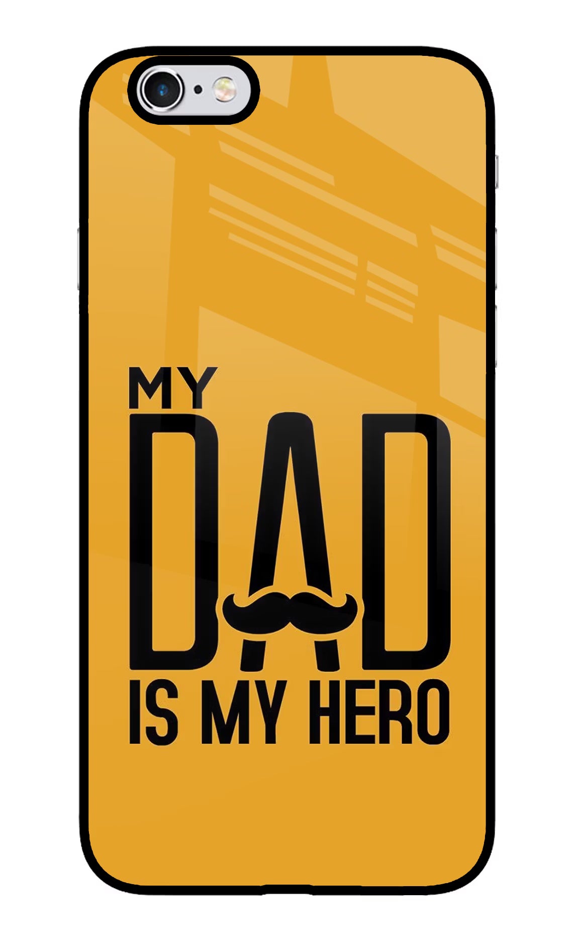 My Dad Is My Hero iPhone 6 Plus/6s Plus Back Cover - My Dad Is My Hero iPhone 6 Plus/6s Plus Glass Case Back Cover by Casekaro My Dad Is My Hero iPhone 6 Plus/6s Plus Glass Case Back Cover by Casekaro