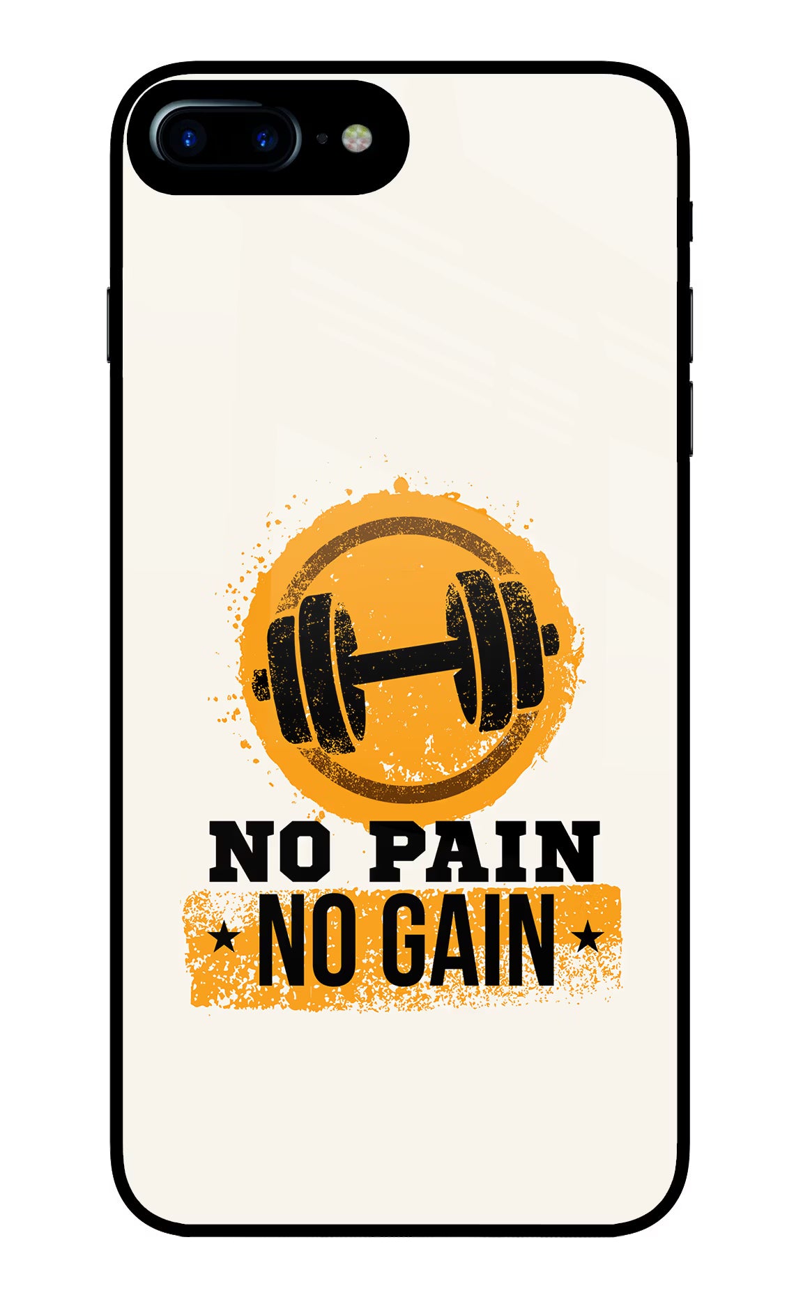 No Pain No Gain iPhone 7 Plus Glass Case - No Pain No Gain iPhone 7 Plus Glass Case No Pain No Gain iPhone 7 Plus Glass Case