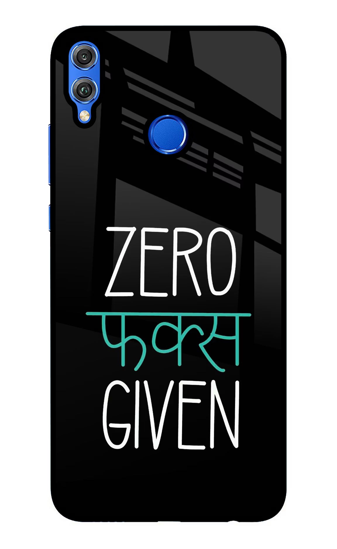 Zero Fucks Given Honor 8X Back Cover - Zero Fucks Given Honor 8X Glass Case Back Cover by Casekaro Zero Fucks Given Honor 8X Glass Case Back Cover by Casekaro