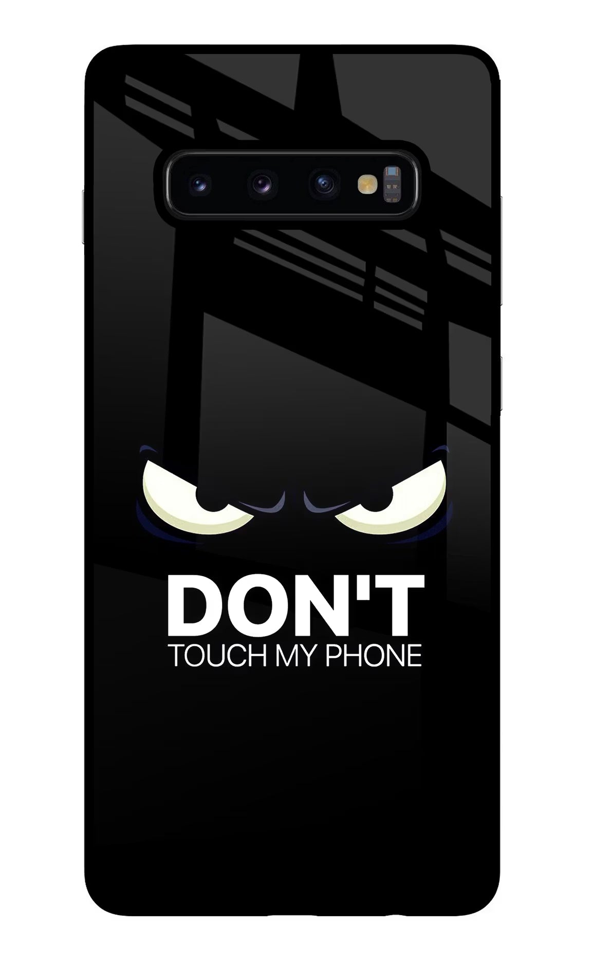 Don'T Touch My Phone Samsung S10 Plus Glass Case - Don'T Touch My Phone Samsung S10 Plus Glass Case Don'T Touch My Phone Samsung S10 Plus Glass Case