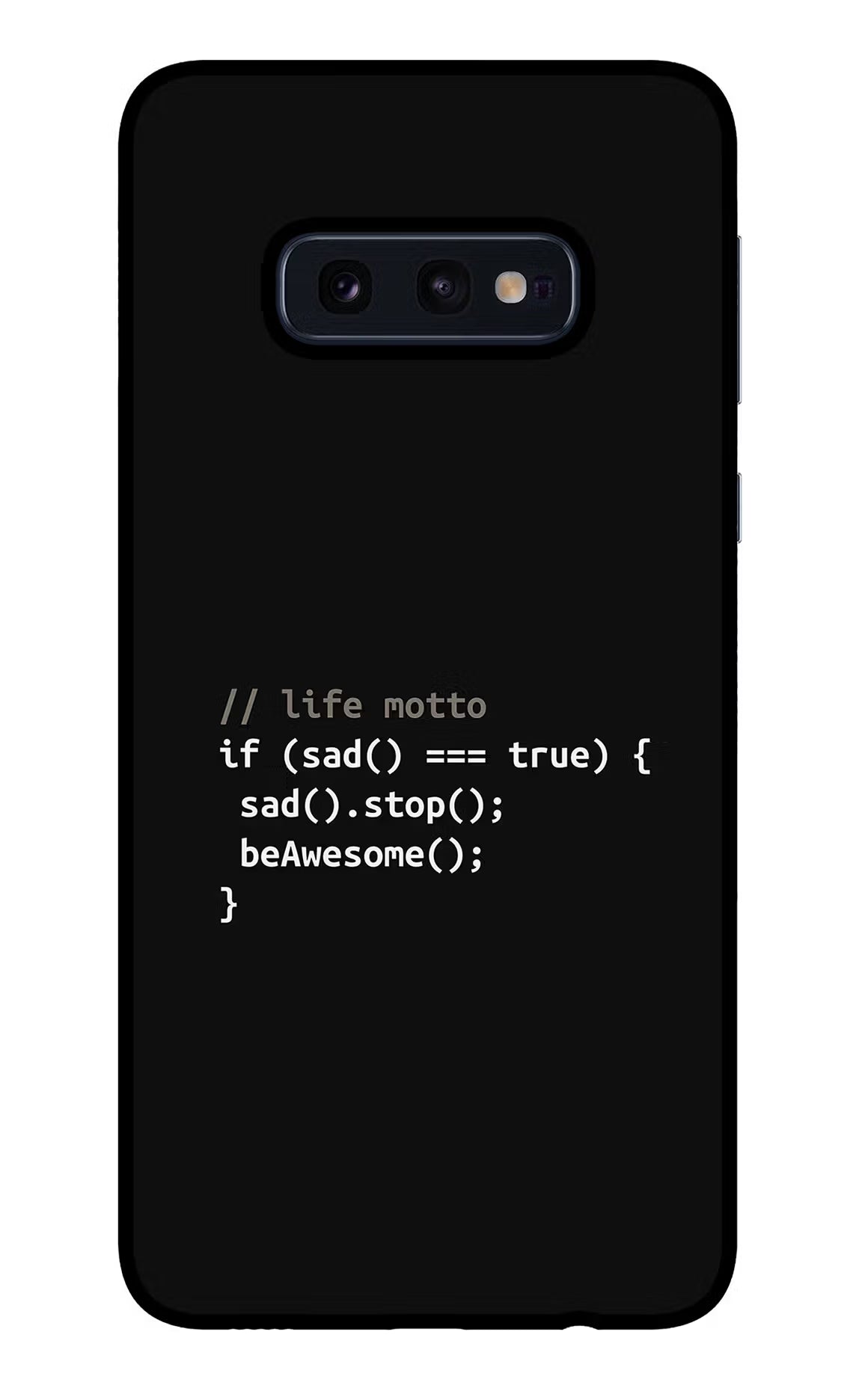 Life Motto Code Samsung S10E Back Cover - Life Motto Code Samsung S10E Glass Case Back Cover by Casekaro Life Motto Code Samsung S10E Glass Case Back Cover by Casekaro