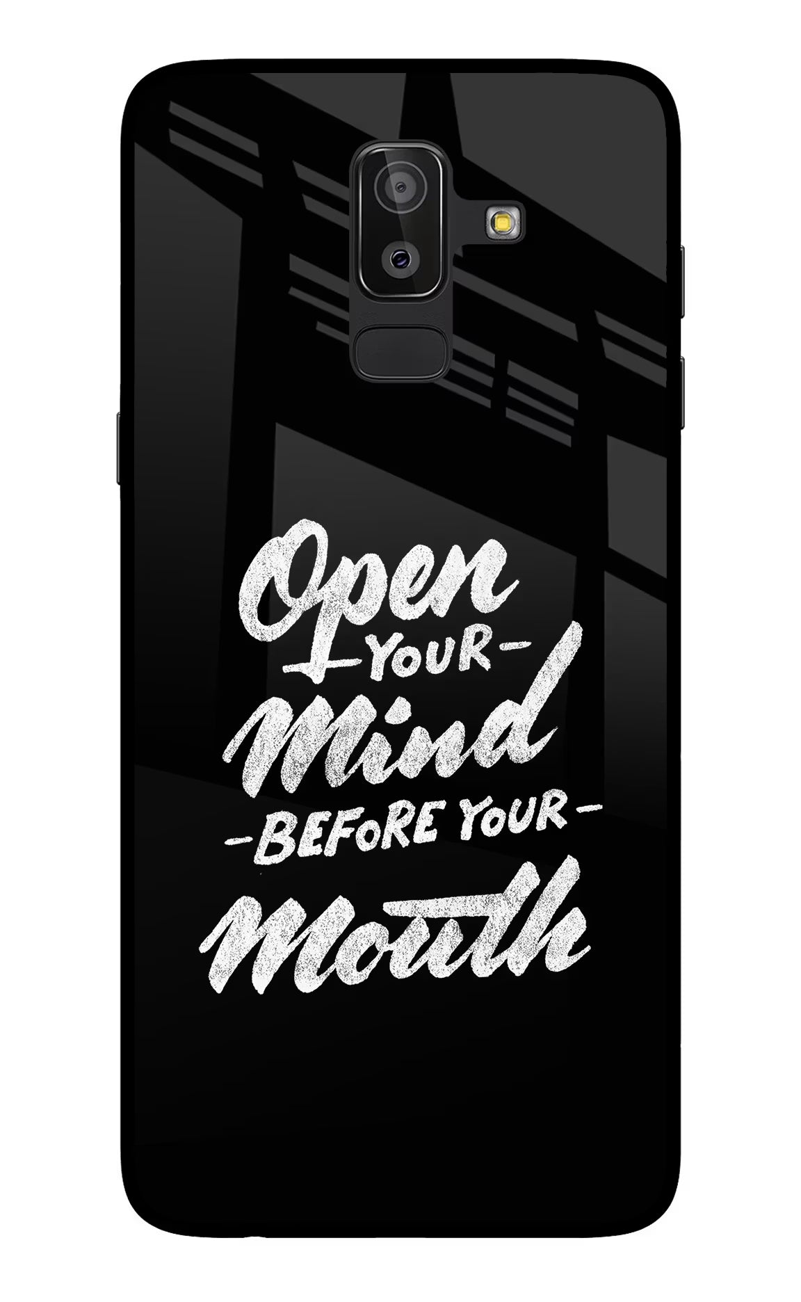 Open Your Mind Before Your Mouth Samsung On8 2018 Back Cover - Open Your Mind Before Your Mouth Samsung On8 2018 Glass Case Back Cover by Casekaro Open Your Mind Before Your Mouth Samsung On8 2018 Glass Case Back Cover by Casekaro