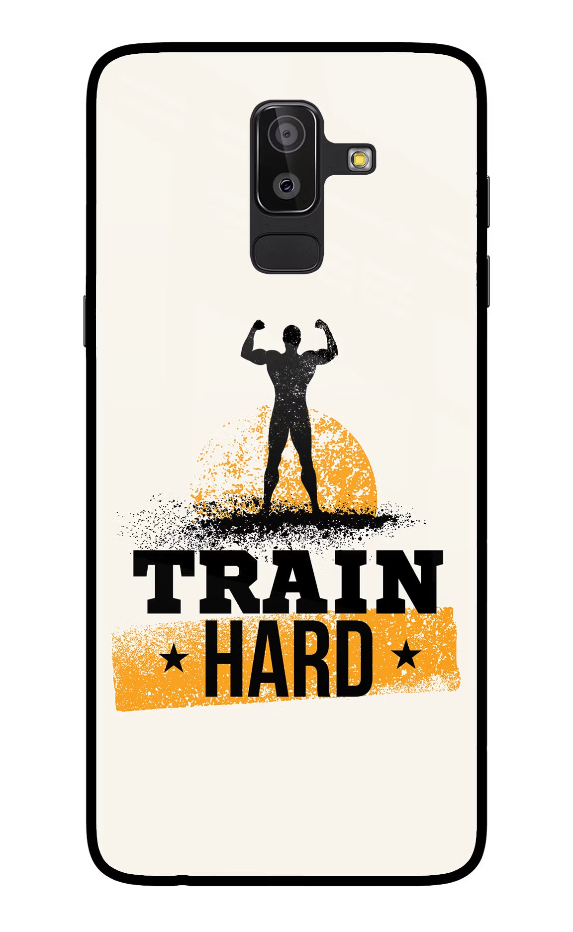 Train Hard Samsung On8 2018 Glass Case - Train Hard Samsung On8 2018 Glass Case Train Hard Samsung On8 2018 Glass Case