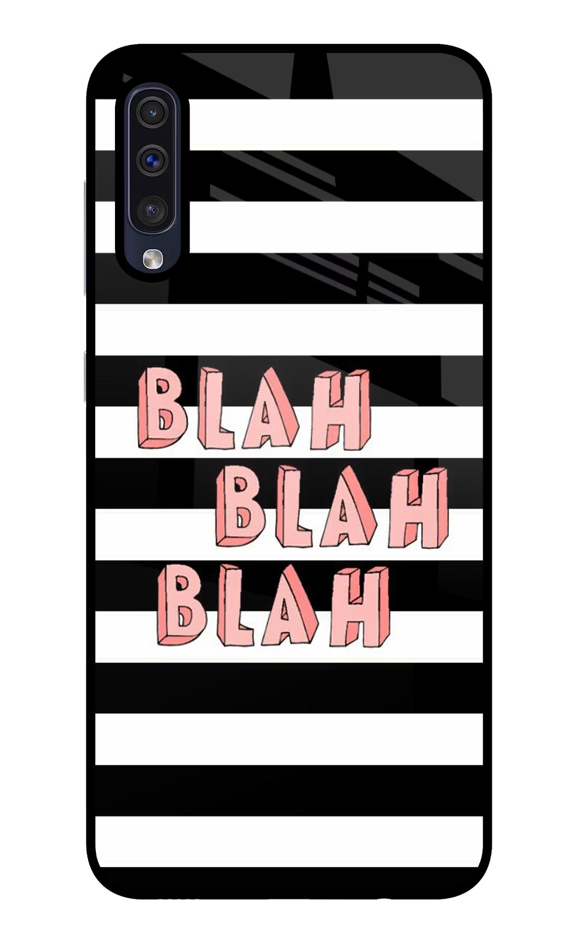 Blah Blah Blah Samsung A50/A50s/A30s Glass Case - Blah Blah Blah Samsung A50/A50s/A30s Glass Case Blah Blah Blah Samsung A50/A50s/A30s Glass Case
