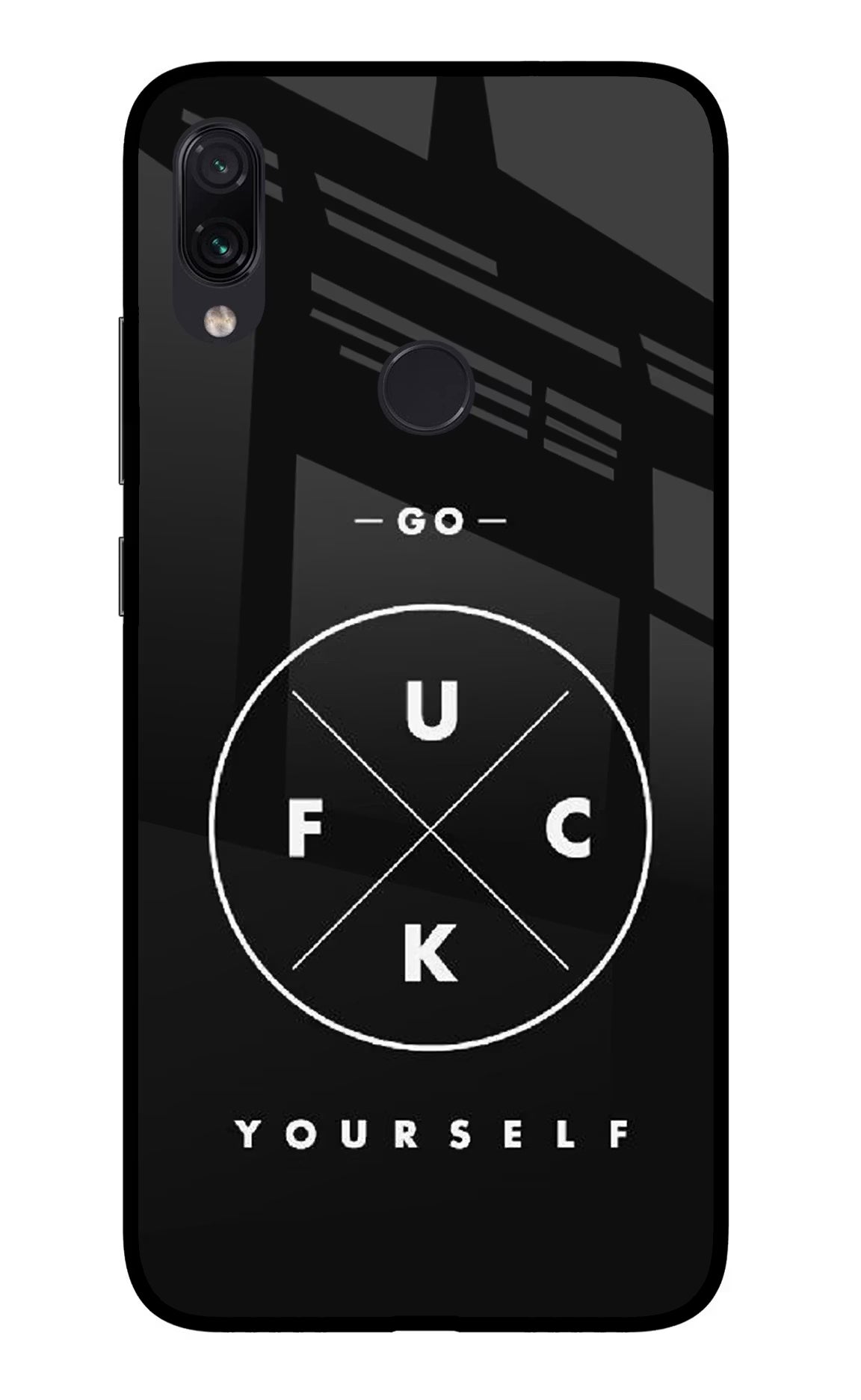 Go Fuck Yourself Redmi Note 7S Glass Case - Go Fuck Yourself Redmi Note 7S Glass Case Go Fuck Yourself Redmi Note 7S Glass Case