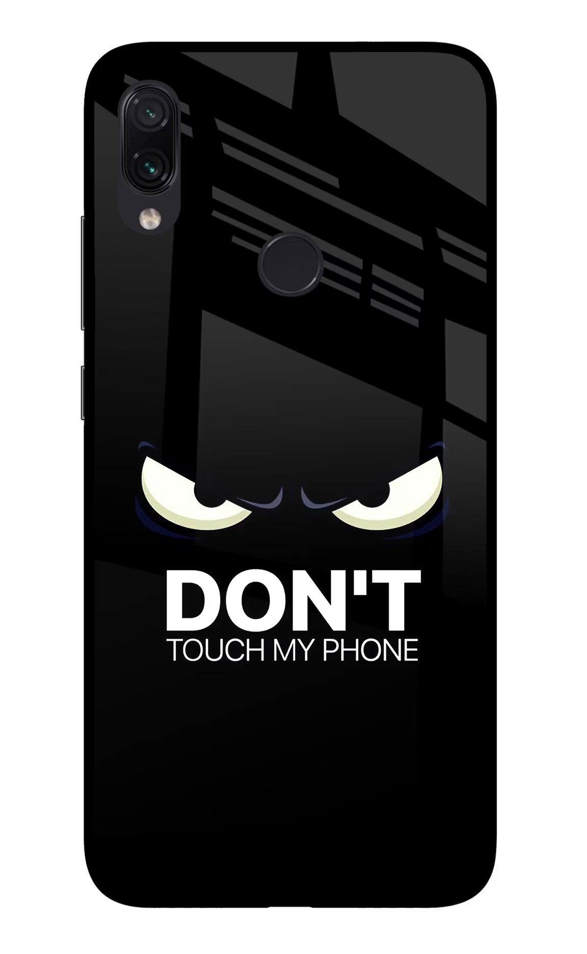 Don'T Touch My Phone Redmi Note 7S Glass Case - Don'T Touch My Phone Redmi Note 7S Glass Case Don'T Touch My Phone Redmi Note 7S Glass Case