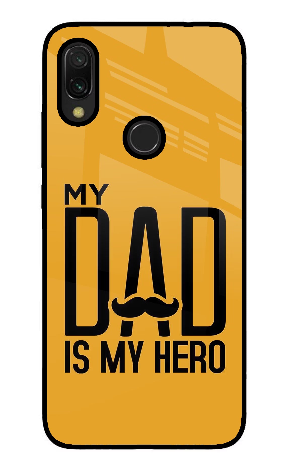 My Dad Is My Hero Redmi 7 Glass Case - My Dad Is My Hero Redmi 7 Glass Case My Dad Is My Hero Redmi 7 Glass Case