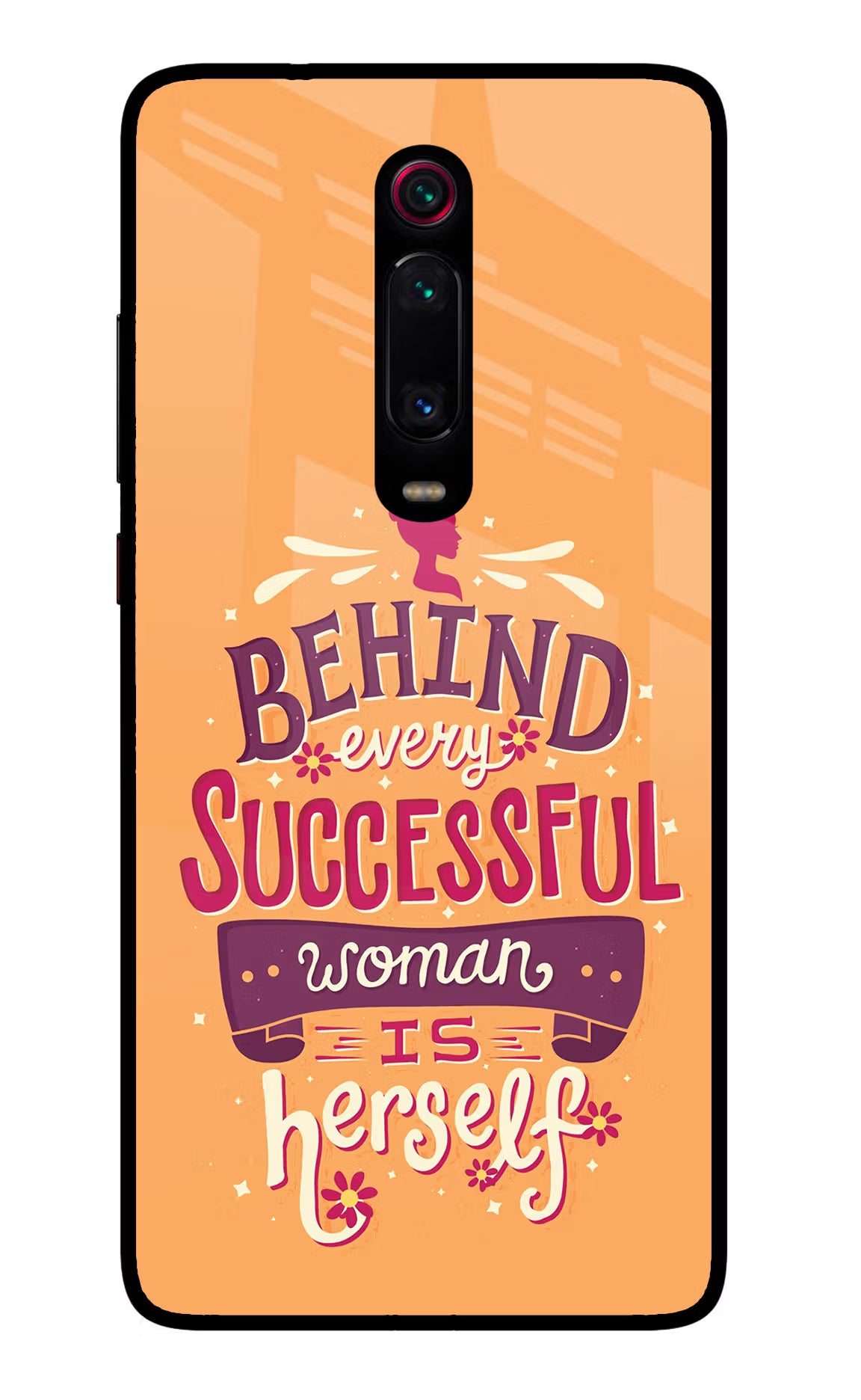 Behind Every Successful Woman There Is Herself Redmi K20 Pro Glass Case - Behind Every Successful Woman There Is Herself Redmi K20 Pro Glass Case Behind Every Successful Woman There Is Herself Redmi K20 Pro Glass Case