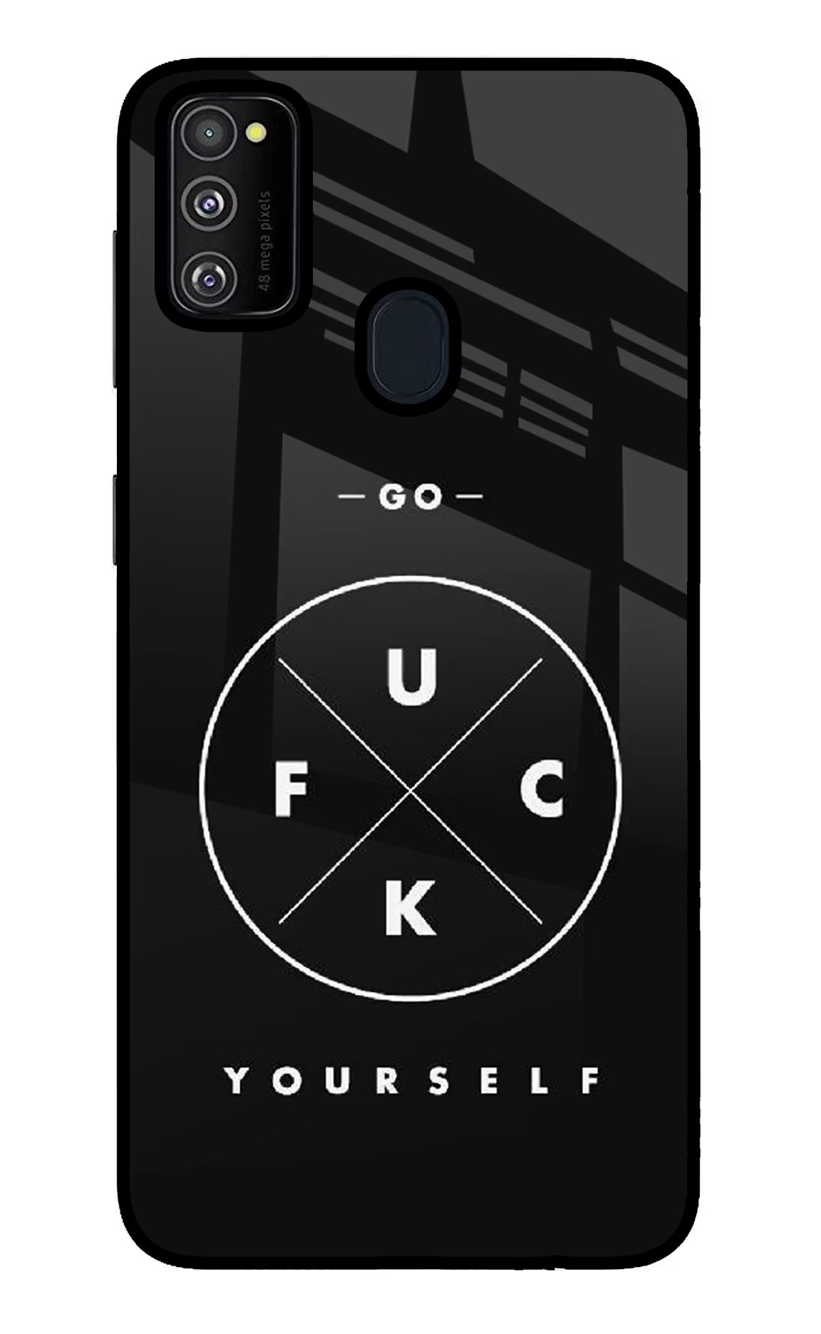Go Fuck Yourself Samsung M30s Glass Case - Go Fuck Yourself Samsung M30s Glass Case Go Fuck Yourself Samsung M30s Glass Case
