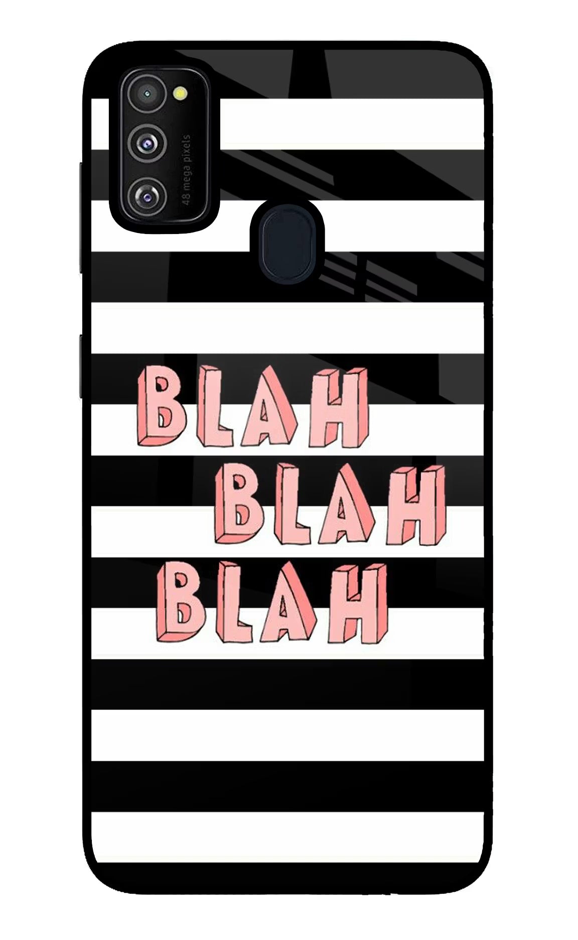 Blah Blah Blah Samsung M30s Glass Case - Blah Blah Blah Samsung M30s Glass Case Blah Blah Blah Samsung M30s Glass Case