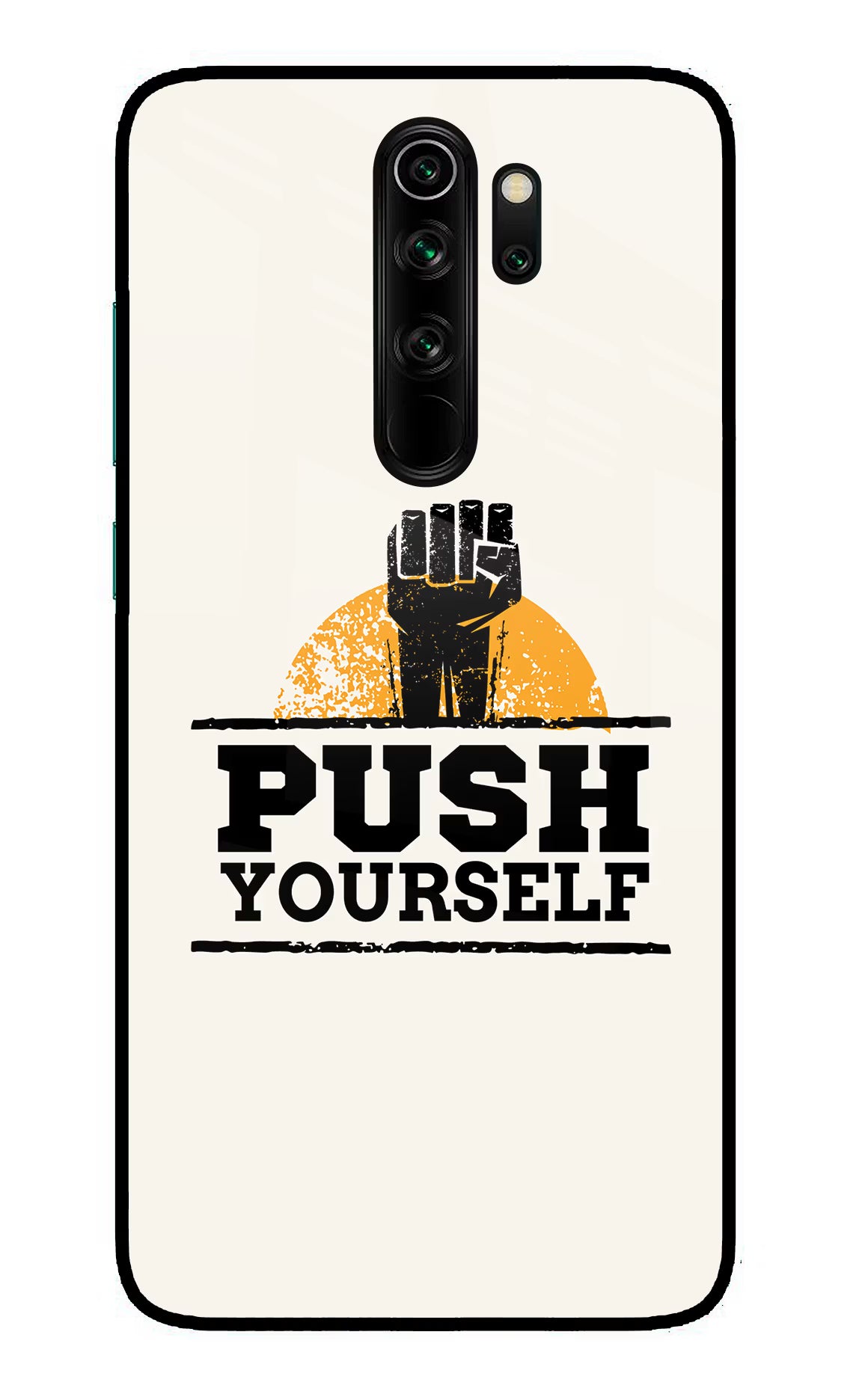 Push Yourself Redmi Note 8 Pro Glass Case - Push Yourself Redmi Note 8 Pro Glass Case Push Yourself Redmi Note 8 Pro Glass Case