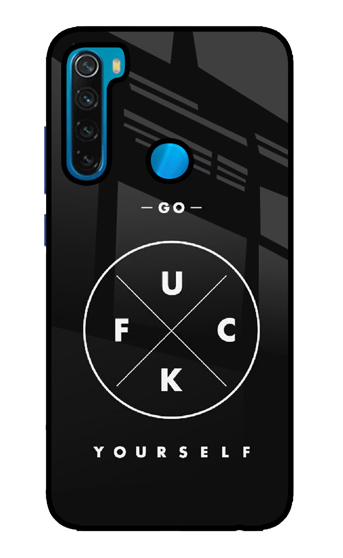 Go Fuck Yourself Redmi Note 8 Glass Case - Go Fuck Yourself Redmi Note 8 Glass Case Go Fuck Yourself Redmi Note 8 Glass Case