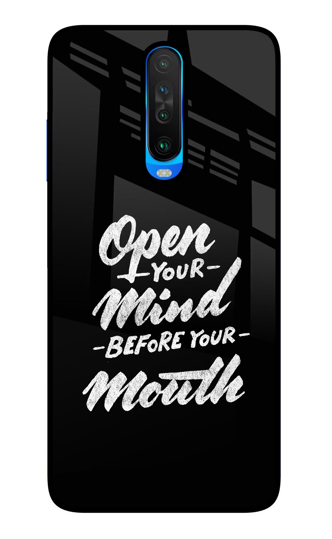 Open Your Mind Before Your Mouth Poco X2 Back Cover - Open Your Mind Before Your Mouth Poco X2 Glass Case Back Cover by Casekaro Open Your Mind Before Your Mouth Poco X2 Glass Case Back Cover by Casekaro