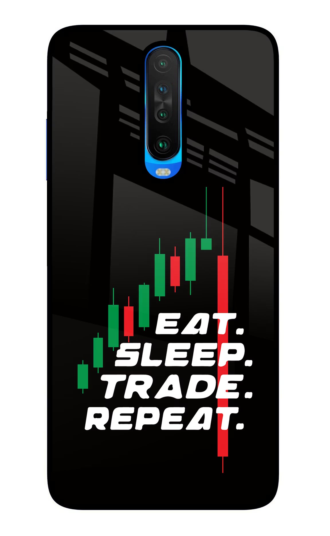 Eat Sleep Trade Repeat Poco X2 Back Cover - Eat Sleep Trade Repeat Poco X2 Glass Case Back Cover by Casekaro Eat Sleep Trade Repeat Poco X2 Glass Case Back Cover by Casekaro
