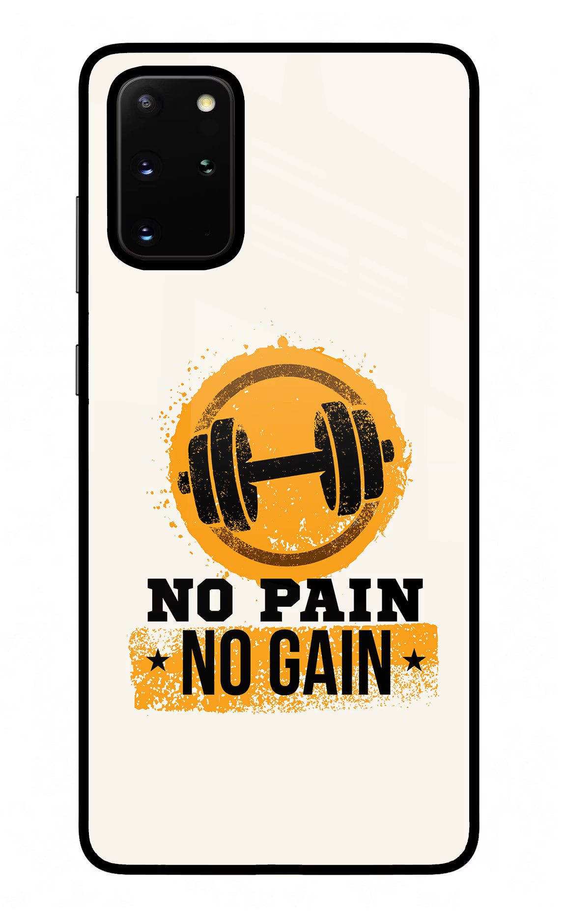 No Pain No Gain Samsung S20 Plus Glass Case - No Pain No Gain Samsung S20 Plus Glass Case No Pain No Gain Samsung S20 Plus Glass Case
