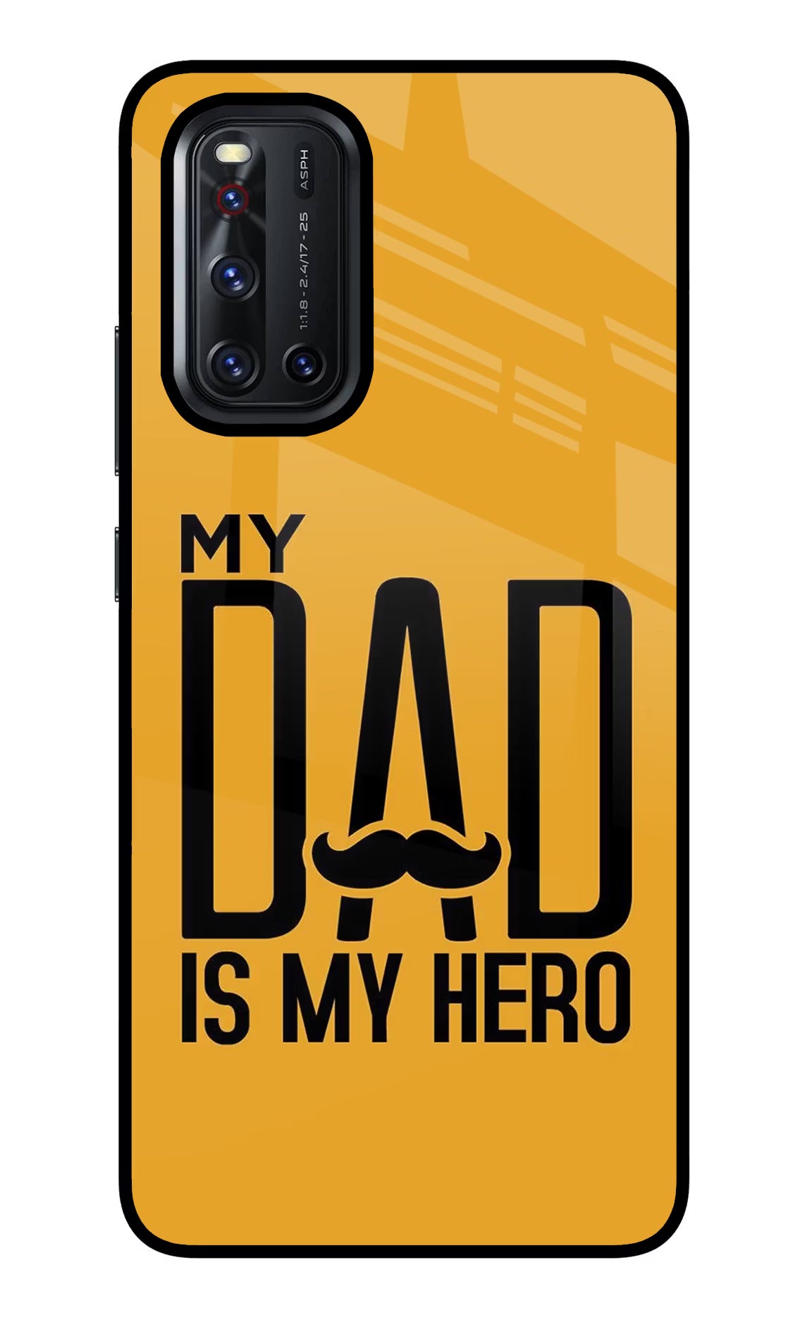 My Dad Is My Hero Vivo V19 Back Cover - My Dad Is My Hero Vivo V19 Glass Case Back Cover by Casekaro My Dad Is My Hero Vivo V19 Glass Case Back Cover by Casekaro
