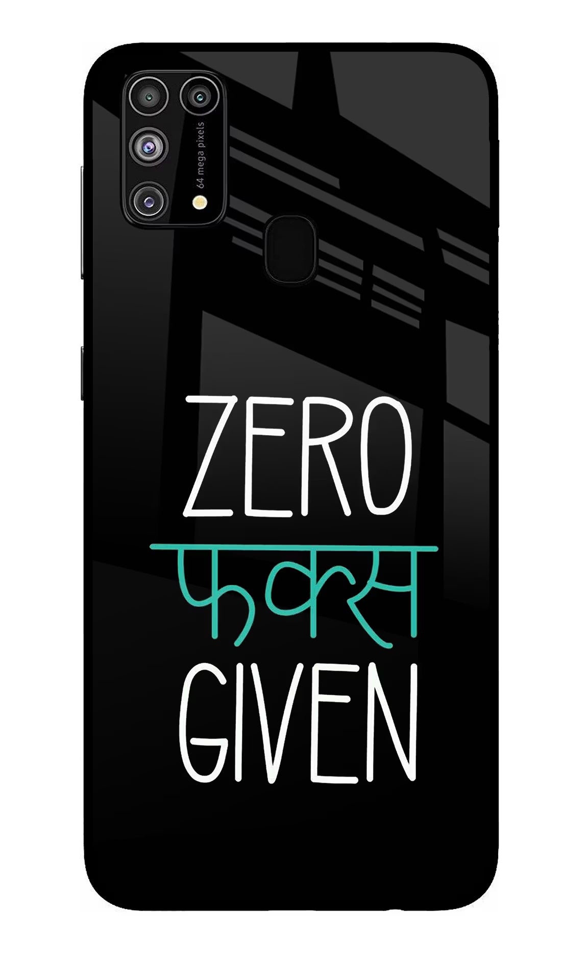Zero Fucks Given Samsung M31/F41 Back Cover - Zero Fucks Given Samsung M31/F41 Glass Case Back Cover by Casekaro Zero Fucks Given Samsung M31/F41 Glass Case Back Cover by Casekaro
