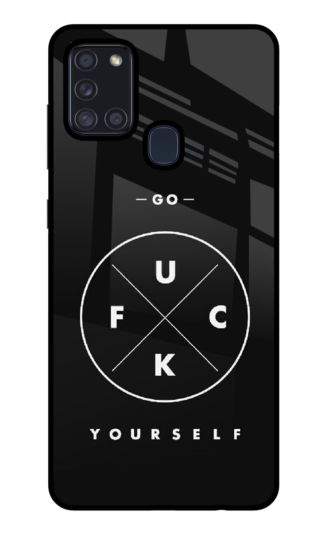 Go Fuck Yourself Samsung A21s Back Cover - Go Fuck Yourself Samsung A21s Glass Case Back Cover by Casekaro Go Fuck Yourself Samsung A21s Glass Case Back Cover by Casekaro
