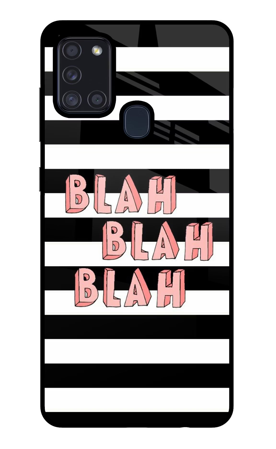 Blah Blah Blah Samsung A21s Back Cover - Blah Blah Blah Samsung A21s Glass Case Back Cover by Casekaro Blah Blah Blah Samsung A21s Glass Case Back Cover by Casekaro
