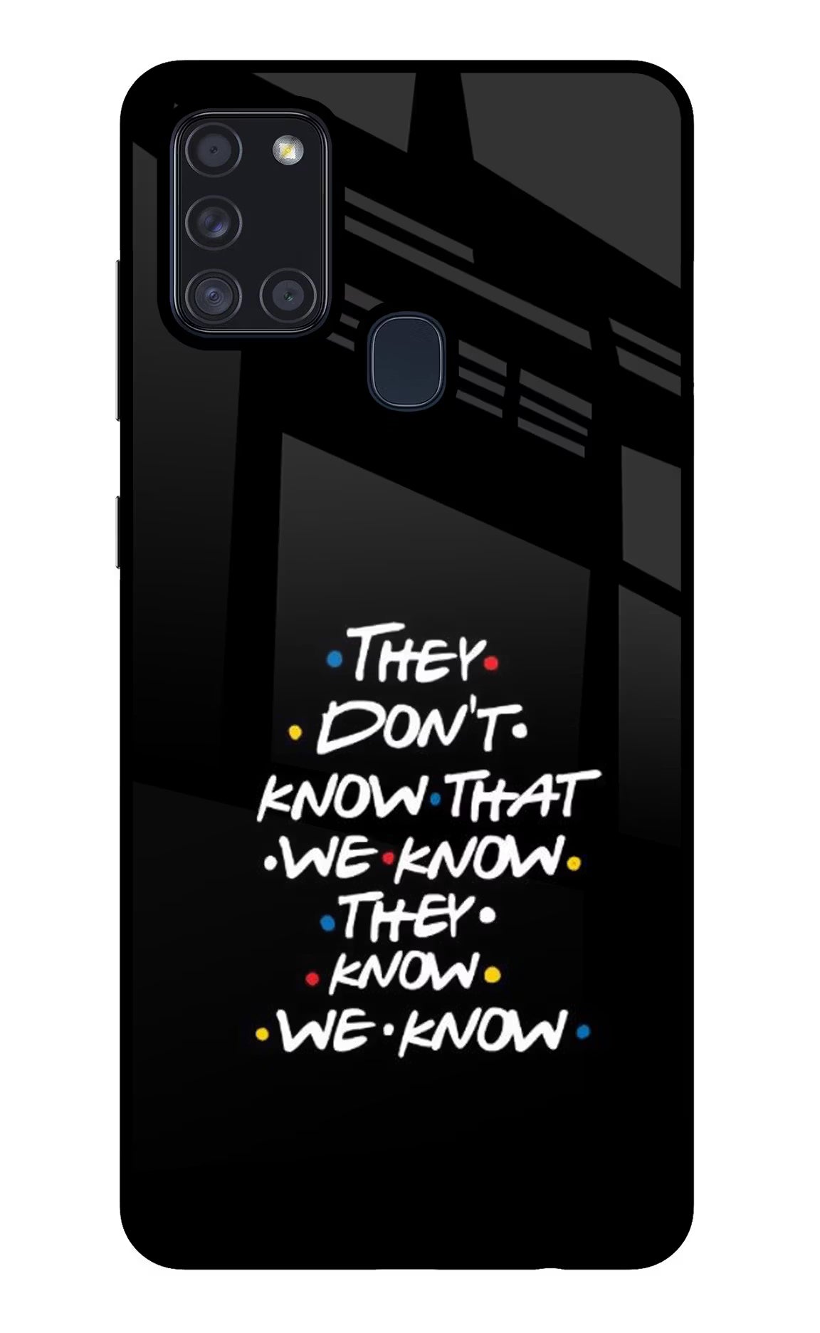 FRIENDS Dialogue Samsung A21s Glass Case - FRIENDS Dialogue Samsung A21s Glass Case FRIENDS Dialogue Samsung A21s Glass Case