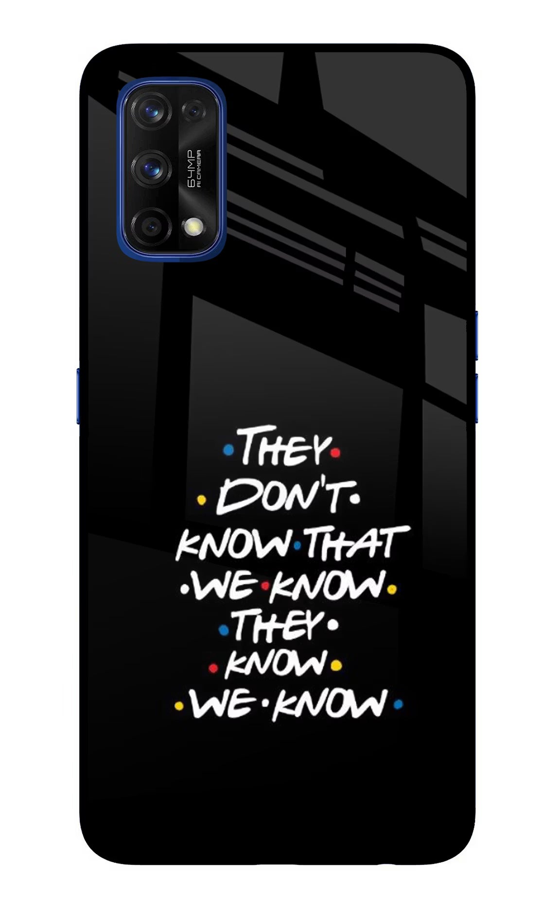 FRIENDS Dialogue Realme 7 Pro Back Cover - FRIENDS Dialogue Realme 7 Pro Glass Case Back Cover by Casekaro FRIENDS Dialogue Realme 7 Pro Glass Case Back Cover by Casekaro