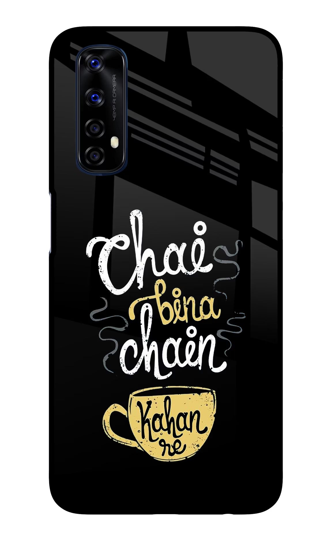 Chai Bina Chain Kaha Re Realme 7/Narzo 20 Pro Glass Case - Chai Bina Chain Kaha Re Realme 7/Narzo 20 Pro Glass Case Chai Bina Chain Kaha Re Realme 7/Narzo 20 Pro Glass Case