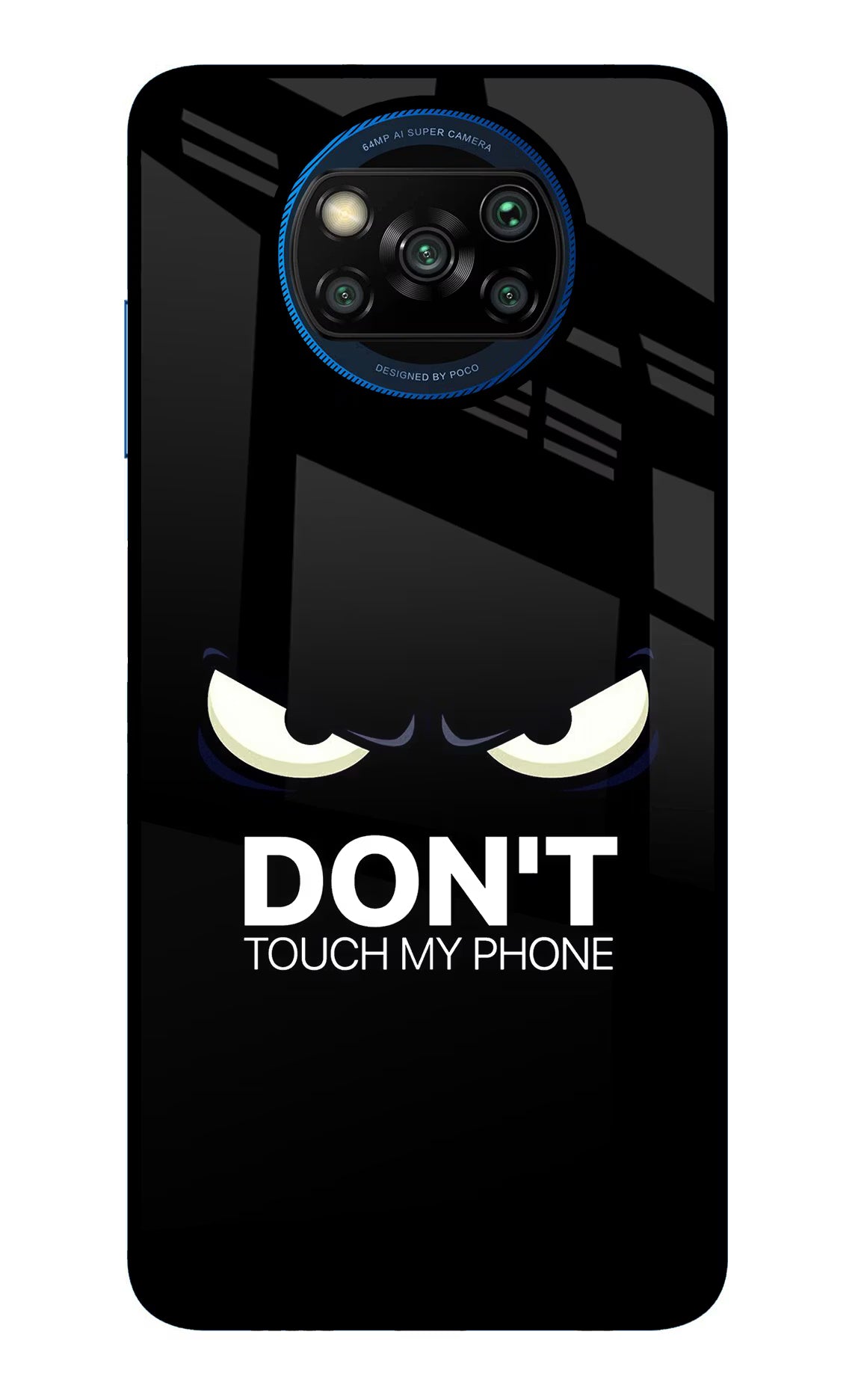Don'T Touch My Phone Poco X3/X3 Pro Back Cover - Don'T Touch My Phone Poco X3/X3 Pro Glass Case Back Cover by Casekaro Don'T Touch My Phone Poco X3/X3 Pro Glass Case Back Cover by Casekaro