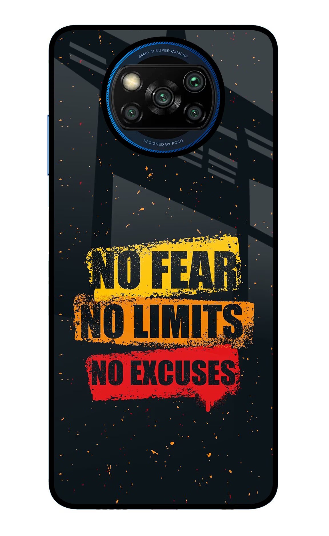 No Fear No Limits No Excuse Poco X3/X3 Pro Glass Case - No Fear No Limits No Excuse Poco X3/X3 Pro Glass Case No Fear No Limits No Excuse Poco X3/X3 Pro Glass Case