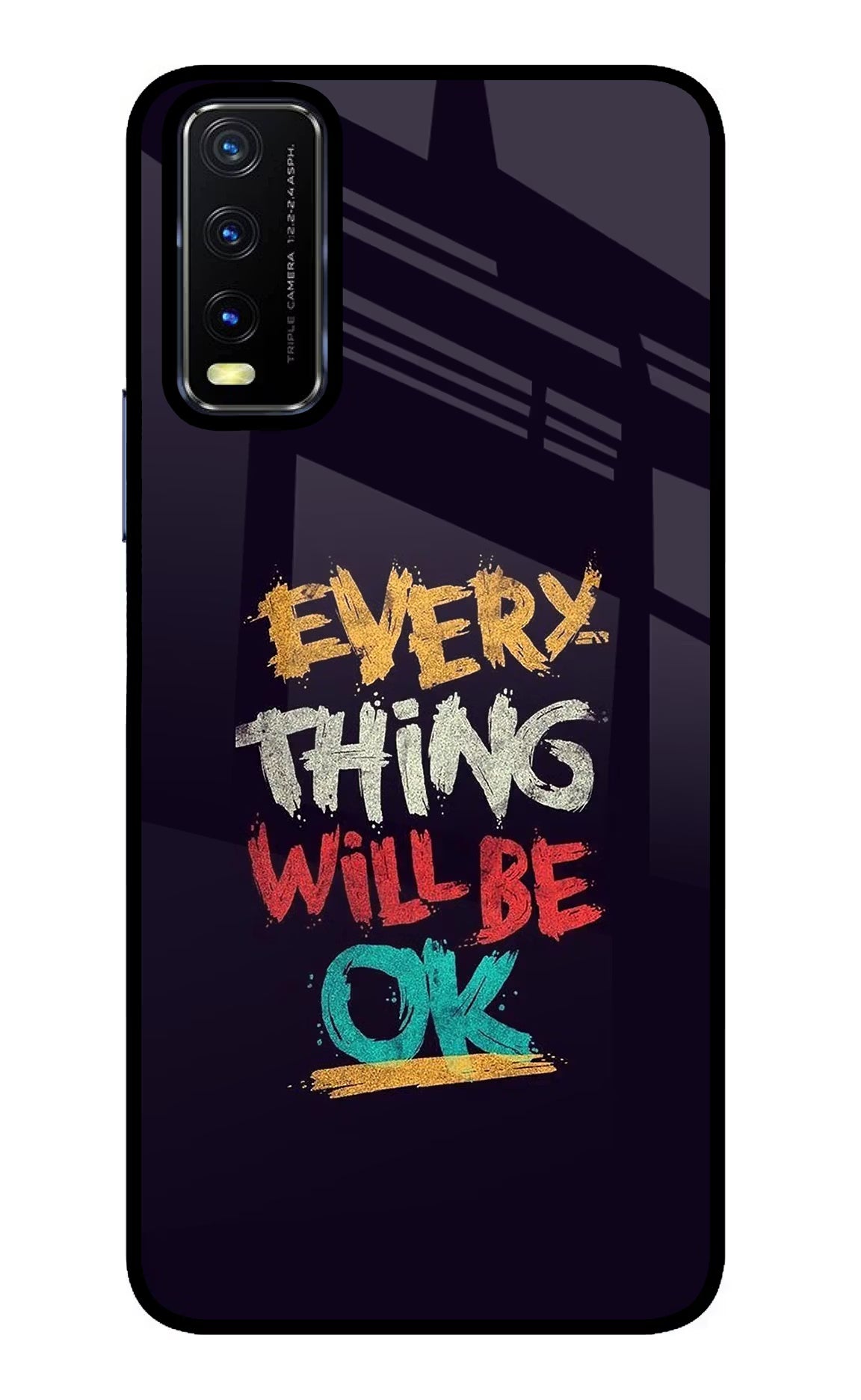 Everything Will Be Ok Vivo Y20/Y20i Glass Case - Everything Will Be Ok Vivo Y20/Y20i Glass Case Everything Will Be Ok Vivo Y20/Y20i Glass Case