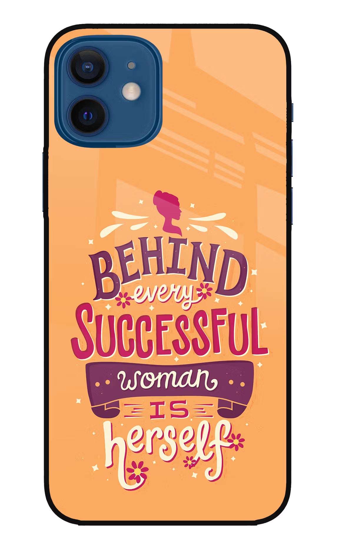 Behind Every Successful Woman There Is Herself iPhone 12 Glass Case - Behind Every Successful Woman There Is Herself iPhone 12 Glass Case Behind Every Successful Woman There Is Herself iPhone 12 Glass Case