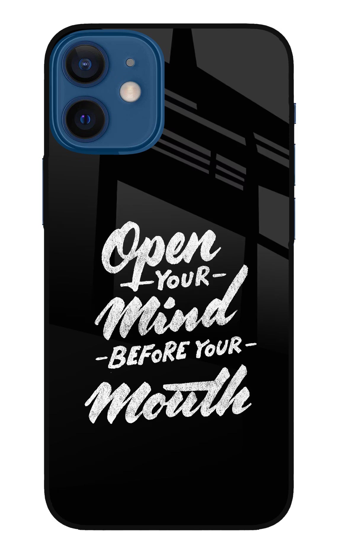 Open Your Mind Before Your Mouth iPhone 12 Mini Glass Case - Open Your Mind Before Your Mouth iPhone 12 Mini Glass Case Open Your Mind Before Your Mouth iPhone 12 Mini Glass Case