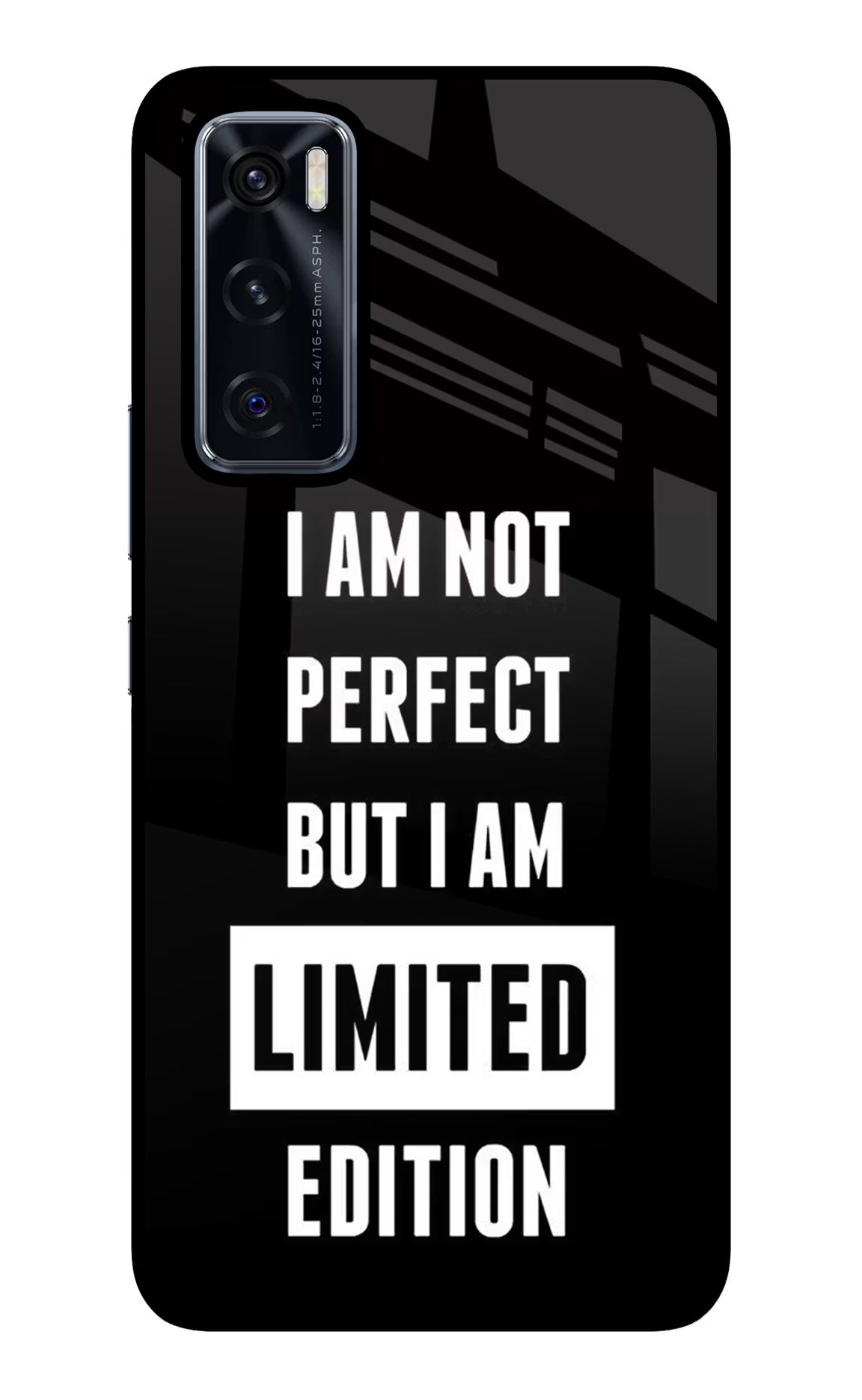 I Am Not Perfect But I Am Limited Edition Vivo V20 SE Back Cover - I Am Not Perfect But I Am Limited Edition Vivo V20 SE Glass Case Back Cover by Casekaro I Am Not Perfect But I Am Limited Edition Vivo V20 SE Glass Case Back Cover by Casekaro
