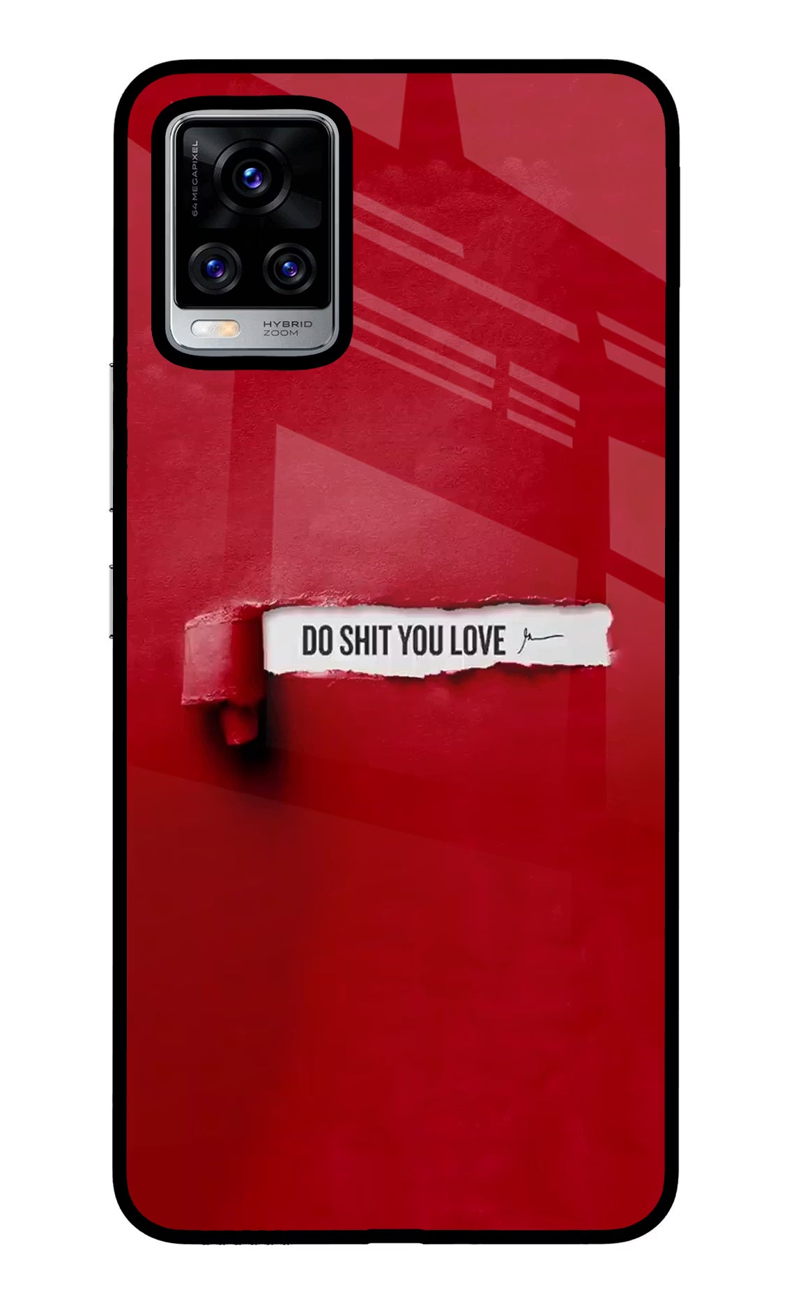 Do Shit You Love Vivo V20 Pro Back Cover - Do Shit You Love Vivo V20 Pro Glass Case Back Cover by Casekaro Do Shit You Love Vivo V20 Pro Glass Case Back Cover by Casekaro
