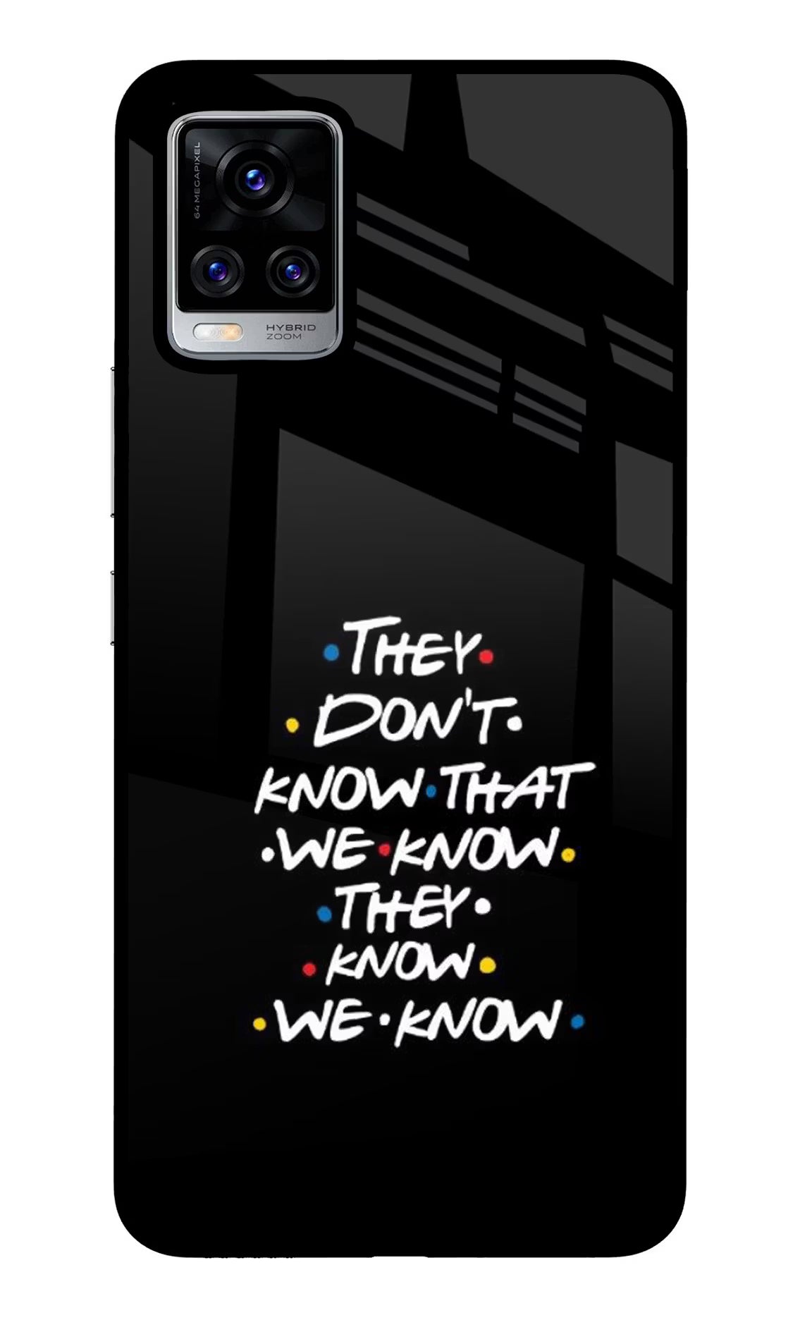 FRIENDS Dialogue Vivo V20 Pro Back Cover - FRIENDS Dialogue Vivo V20 Pro Glass Case Back Cover by Casekaro FRIENDS Dialogue Vivo V20 Pro Glass Case Back Cover by Casekaro
