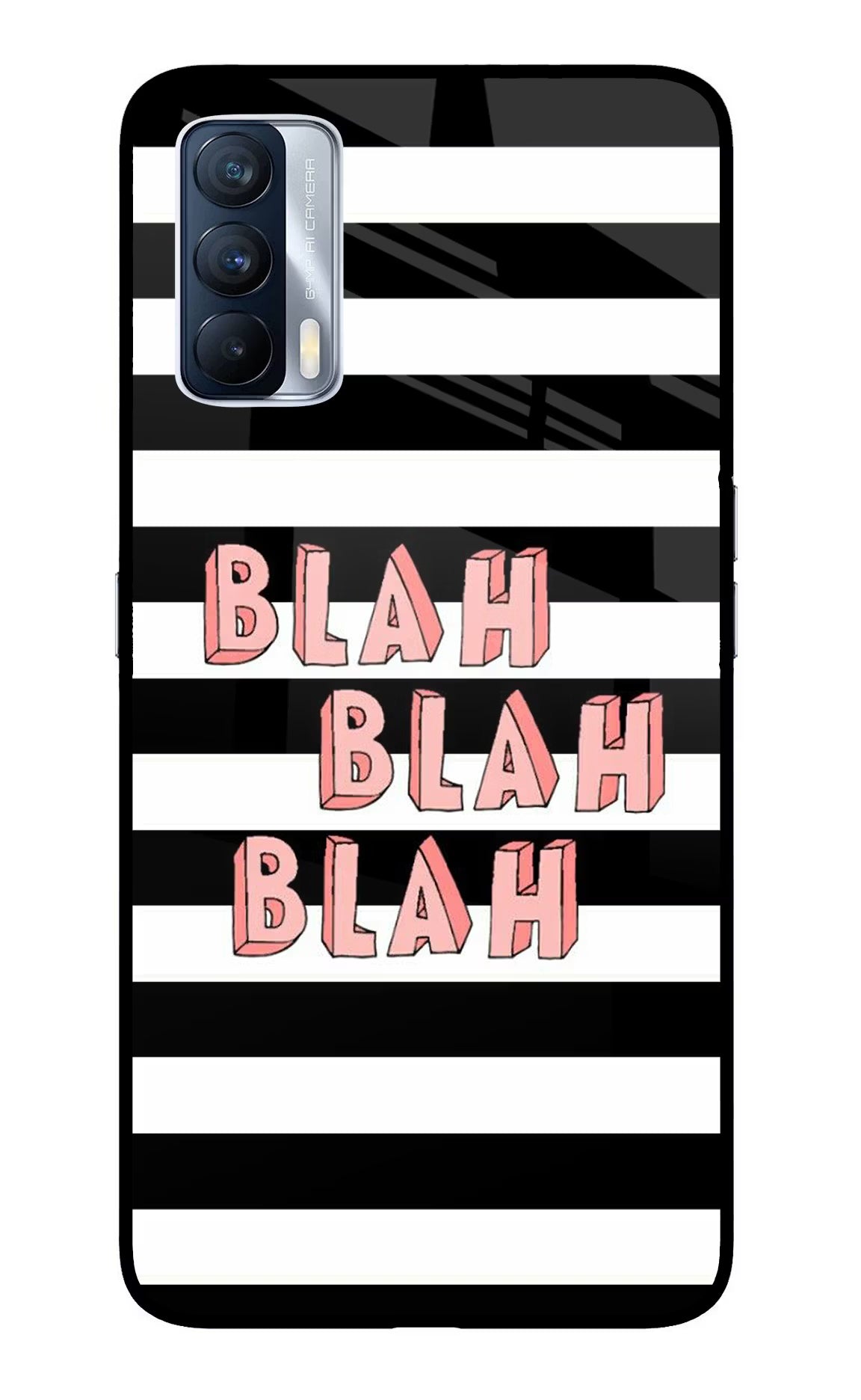 Blah Blah Blah Realme X7 Back Cover - Blah Blah Blah Realme X7 Glass Case Back Cover by Casekaro Blah Blah Blah Realme X7 Glass Case Back Cover by Casekaro