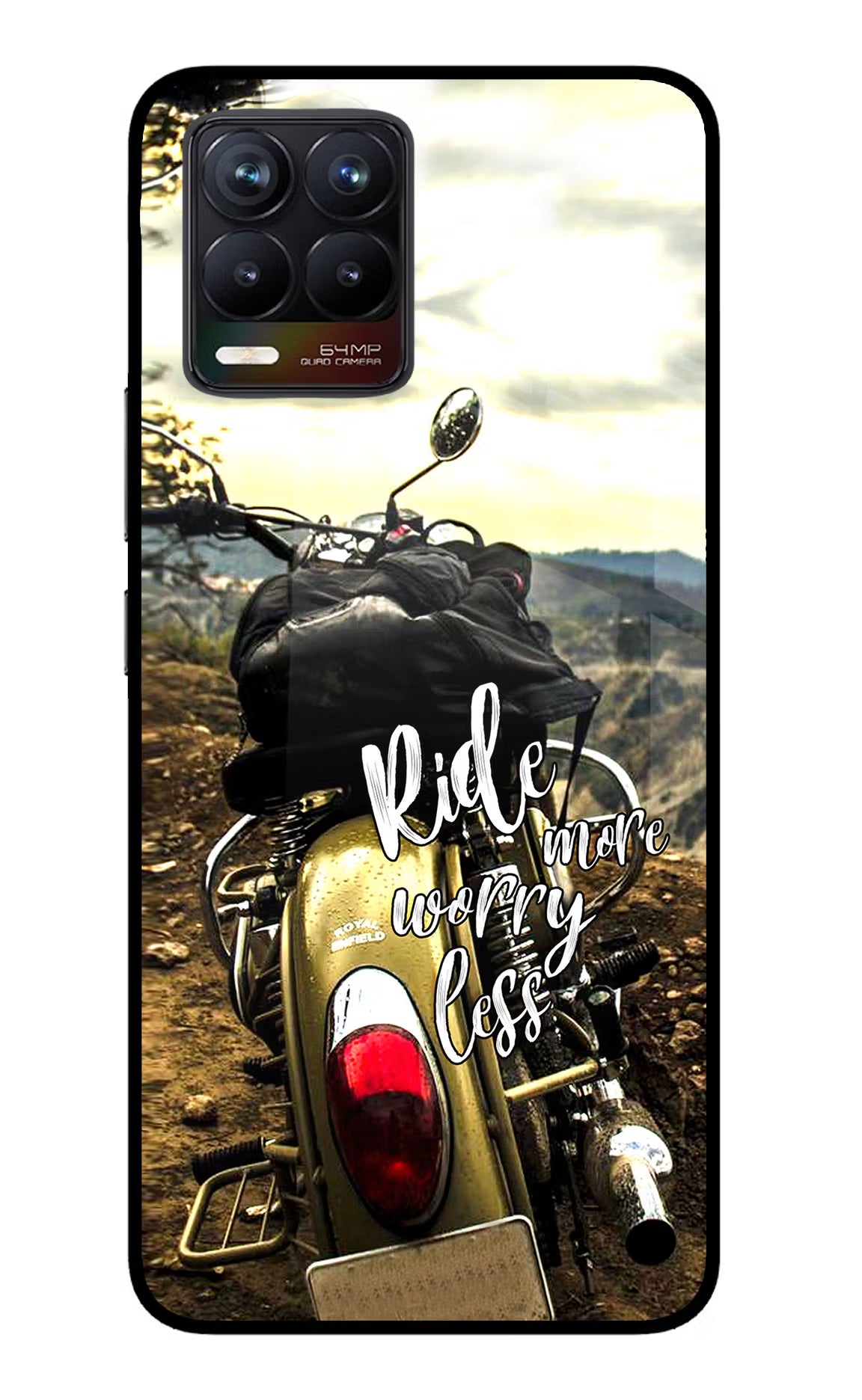 Ride More Worry Less Realme 8/8 Pro (not 5G) Glass Case - Ride More Worry Less Realme 8/8 Pro (not 5G) Glass Case Ride More Worry Less Realme 8/8 Pro (not 5G) Glass Case