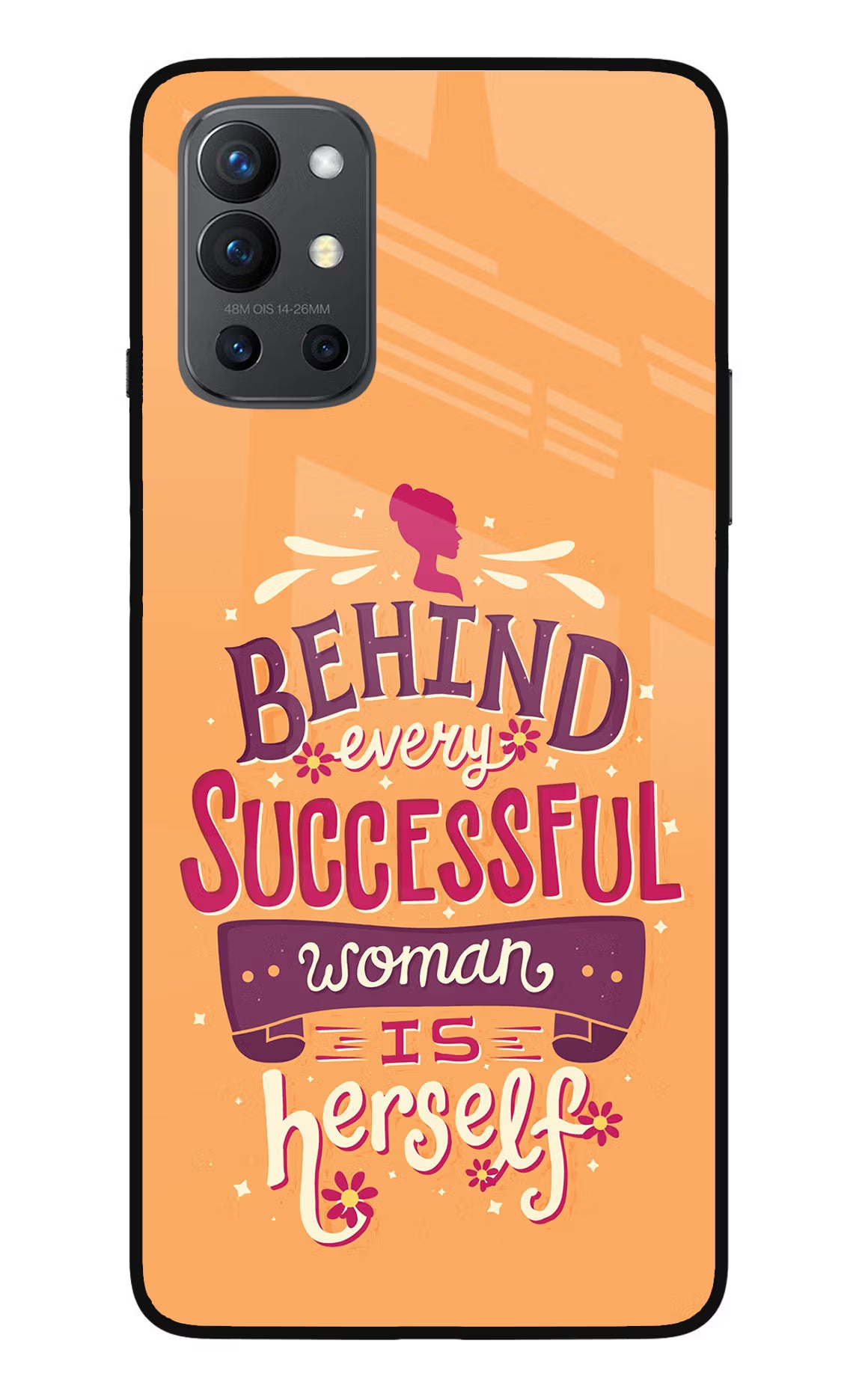 Behind Every Successful Woman There Is Herself Oneplus 9R Glass Case - Behind Every Successful Woman There Is Herself Oneplus 9R Glass Case Behind Every Successful Woman There Is Herself Oneplus 9R Glass Case