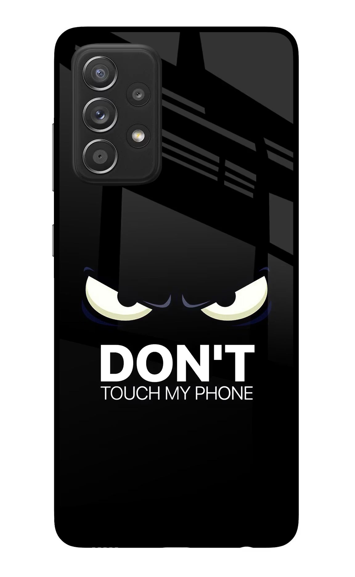 Don'T Touch My Phone Samsung A52/A52s 5G Back Cover - Don'T Touch My Phone Samsung A52/A52s 5G Glass Case Back Cover by Casekaro Don'T Touch My Phone Samsung A52/A52s 5G Glass Case Back Cover by Casekaro