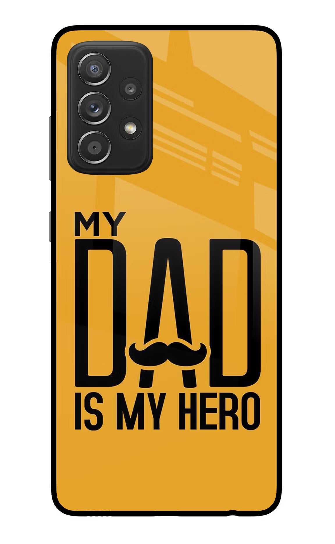 My Dad Is My Hero Samsung A52/A52s 5G Back Cover - My Dad Is My Hero Samsung A52/A52s 5G Glass Case Back Cover by Casekaro My Dad Is My Hero Samsung A52/A52s 5G Glass Case Back Cover by Casekaro