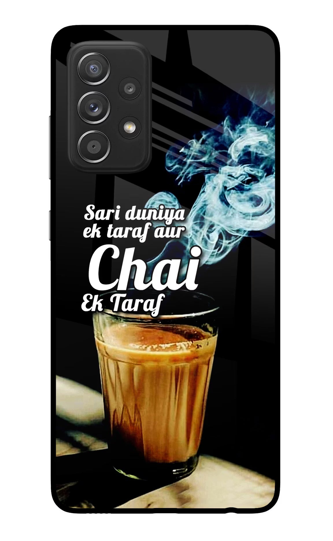 Chai Ek Taraf Quote Samsung A52/A52s 5G Back Cover - Chai Ek Taraf Quote Samsung A52/A52s 5G Glass Case Back Cover by Casekaro Chai Ek Taraf Quote Samsung A52/A52s 5G Glass Case Back Cover by Casekaro